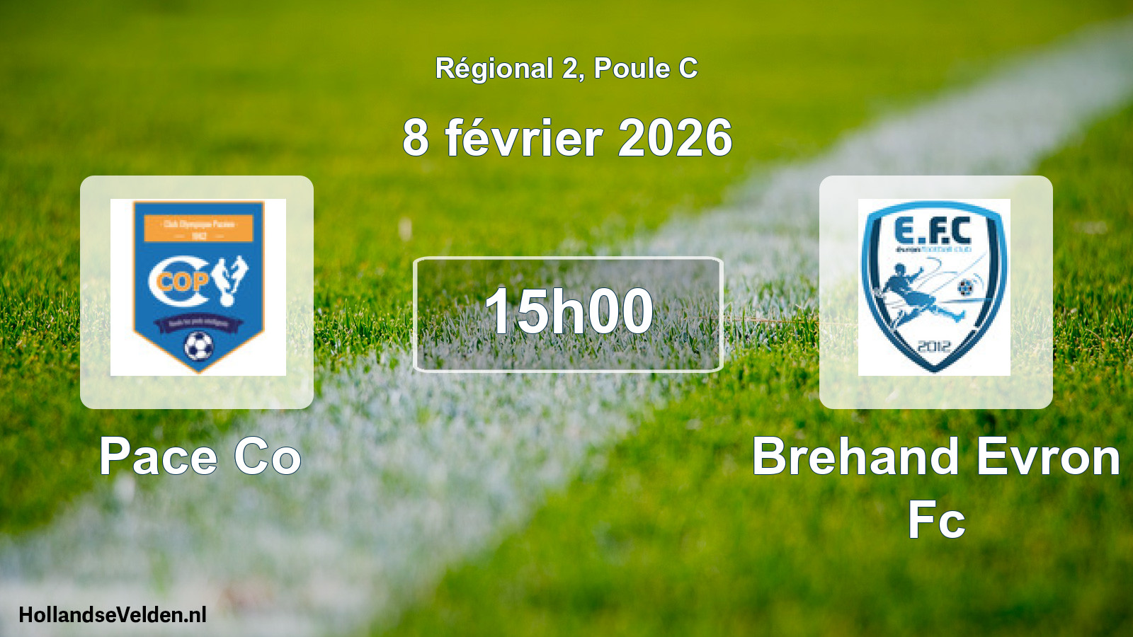 Geplande wedstrijd: Pace Co - Brehand Evron Fc (8 februari 2026)