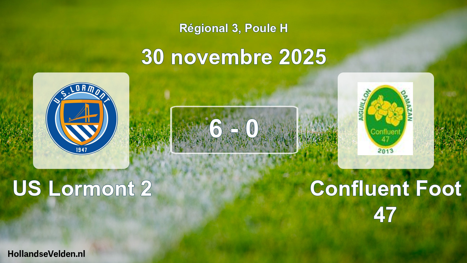 Gespeelde wedstrijd: US Lormont 2 - Confluent Foot 47 6 - 0 (30 november 2025)
