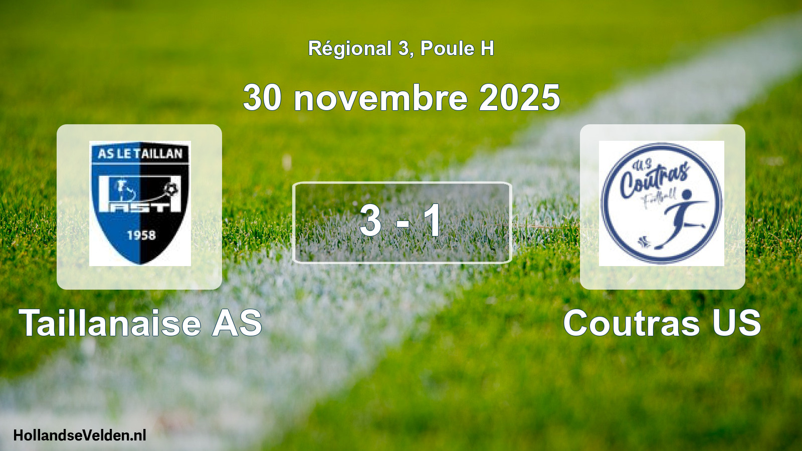 Total number of matches played: Taillanaise AS - Coutras US 3 - 1 (30 November 2025)