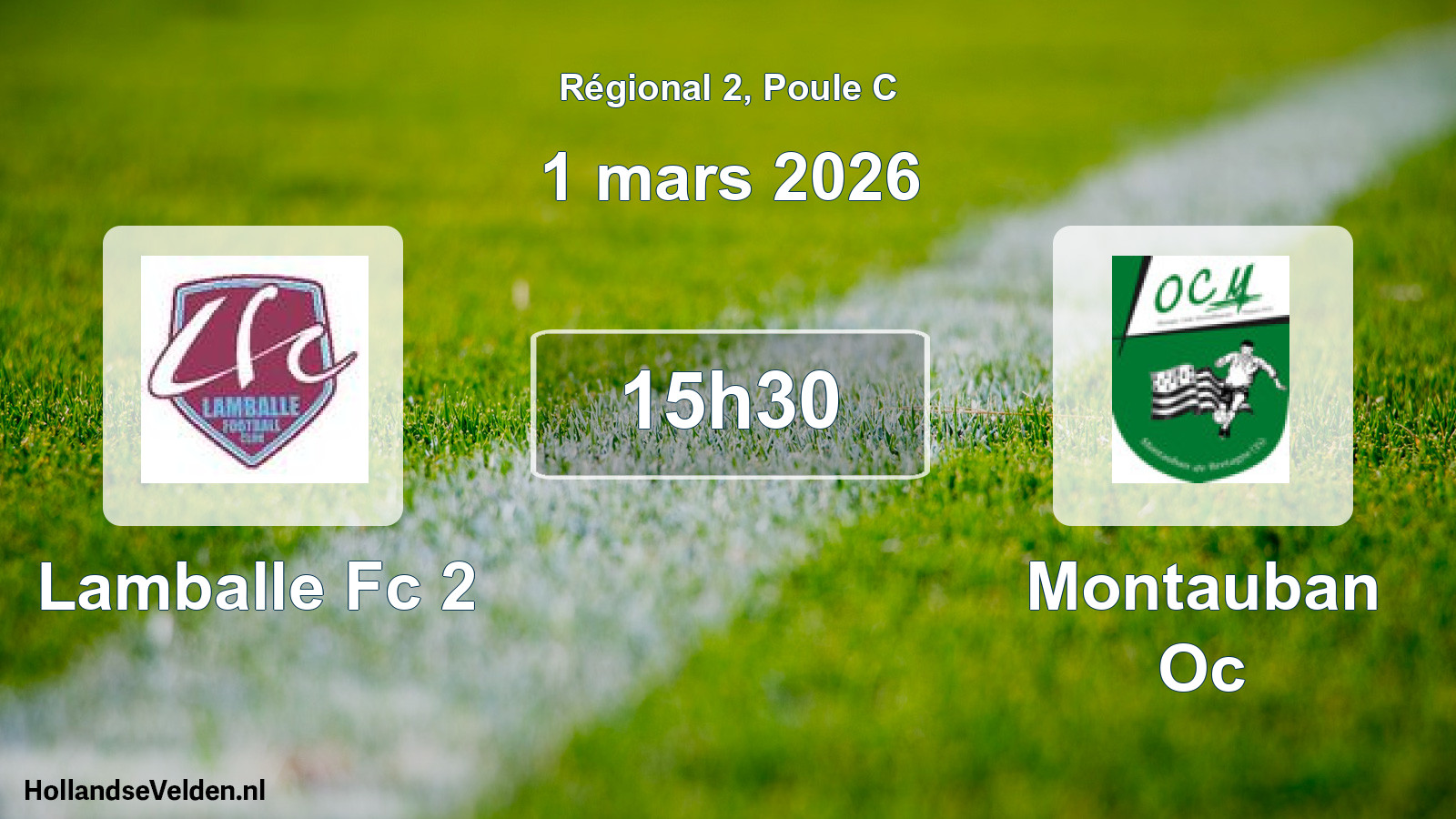 Scheduled Match: Lamballe Fc 2 - Montauban Oc (1 March 2026)
