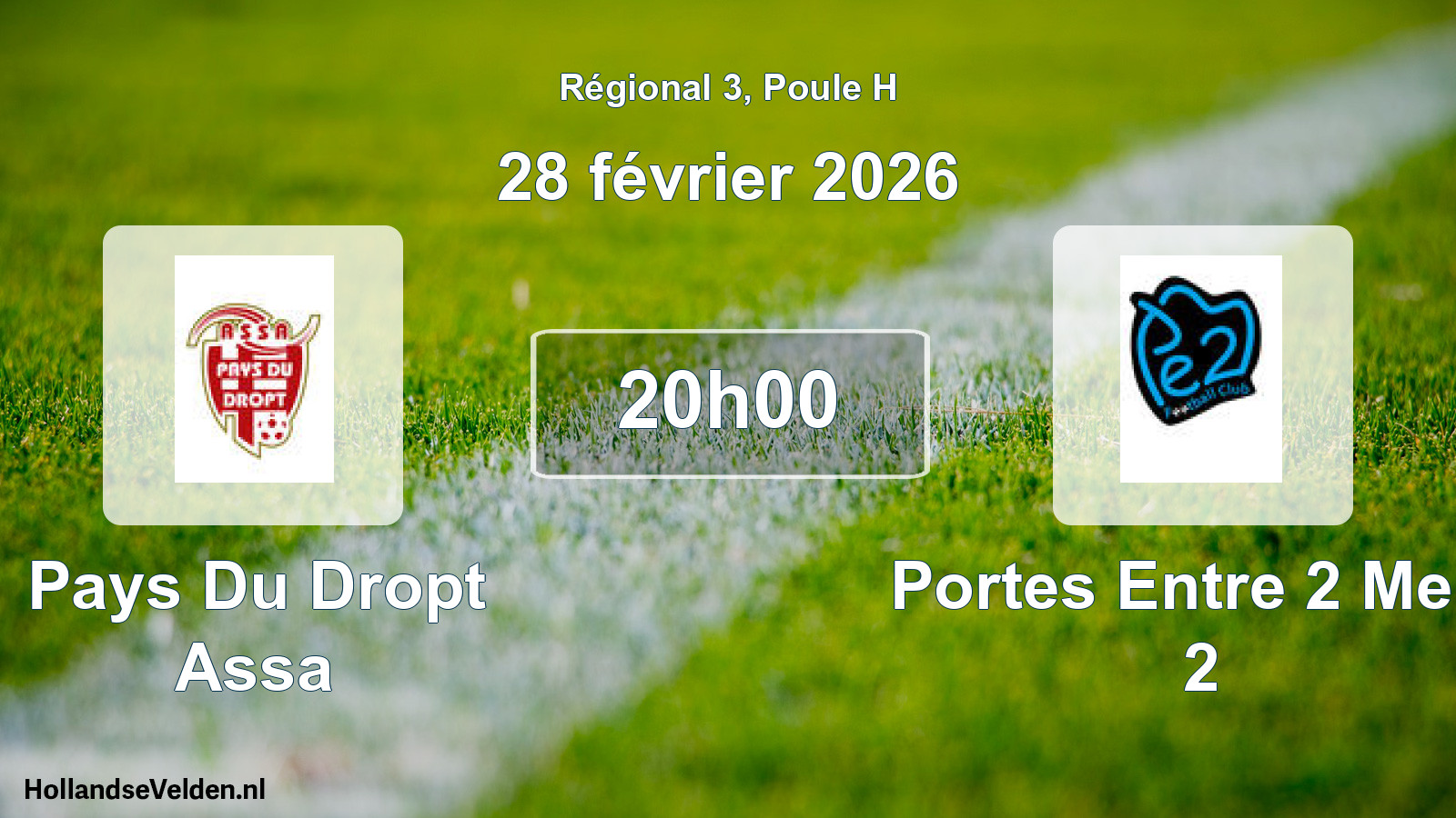 Scheduled Match: Pays Du Dropt Assa - Portes Entre 2 Mers 2 (28 February 2026)