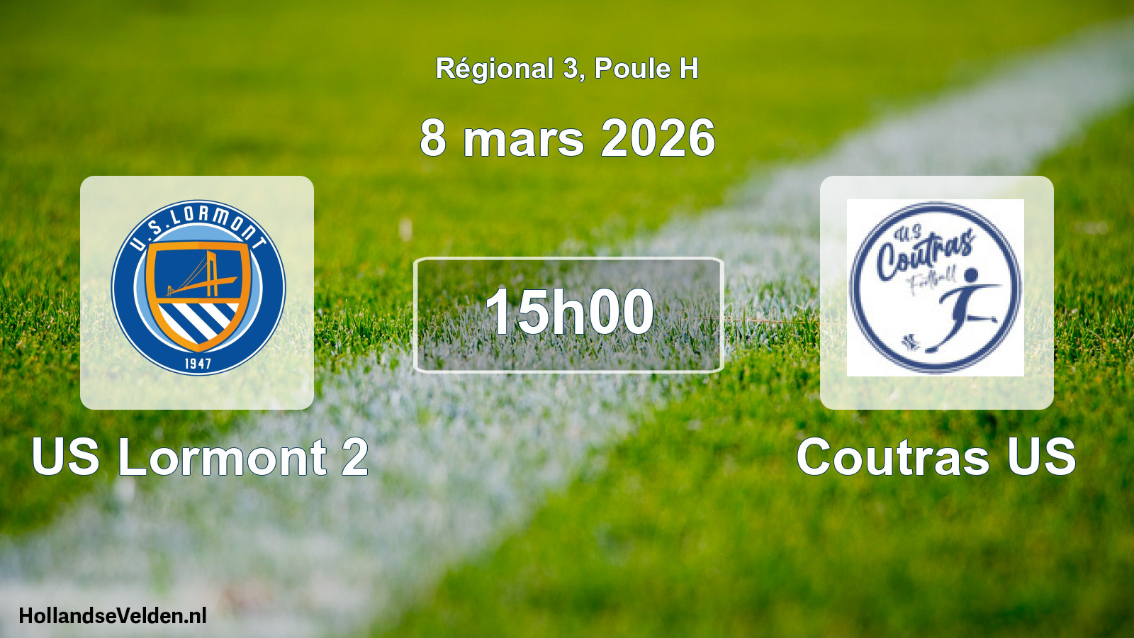 Scheduled Match: US Lormont 2 - Coutras US (8 March 2026)