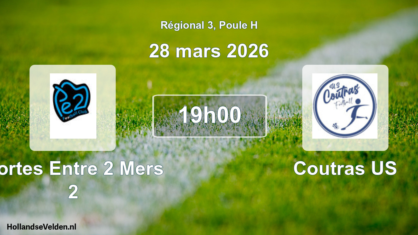 Match programmé: Portes Entre 2 Mers 2 - Coutras US (28 mars 2026)