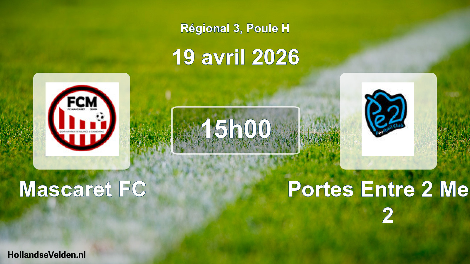Match programmé: Mascaret FC - Portes Entre 2 Mers 2 (19 avril 2026)
