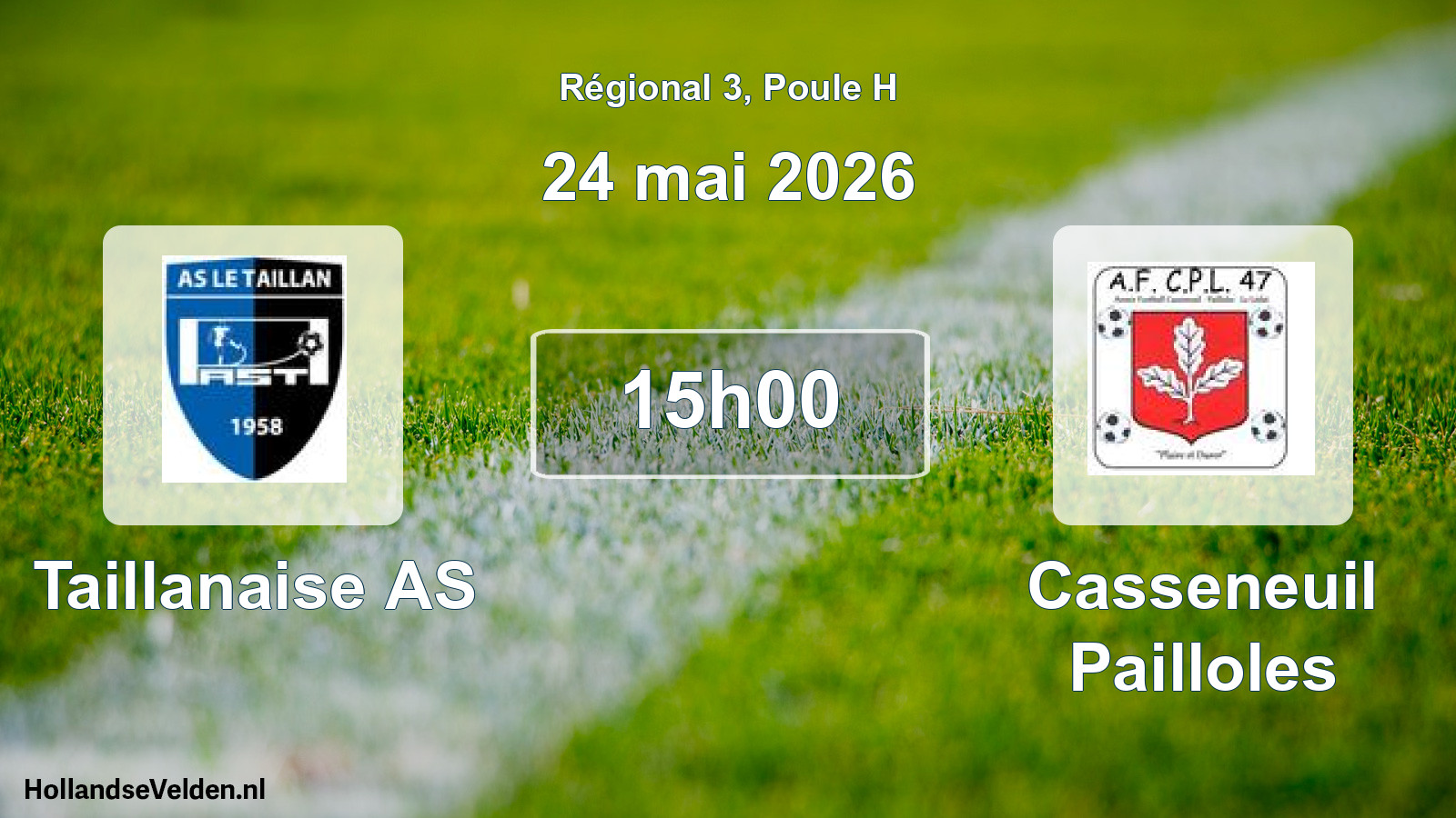 Match programmé: Taillanaise AS - Casseneuil Pailloles (24 mai 2026)