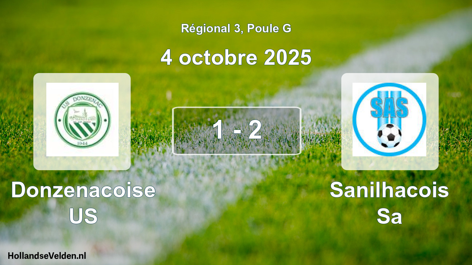 Total number of matches played: Donzenacoise US - Sanilhacois Sa 1 - 2 (4 October 2025)