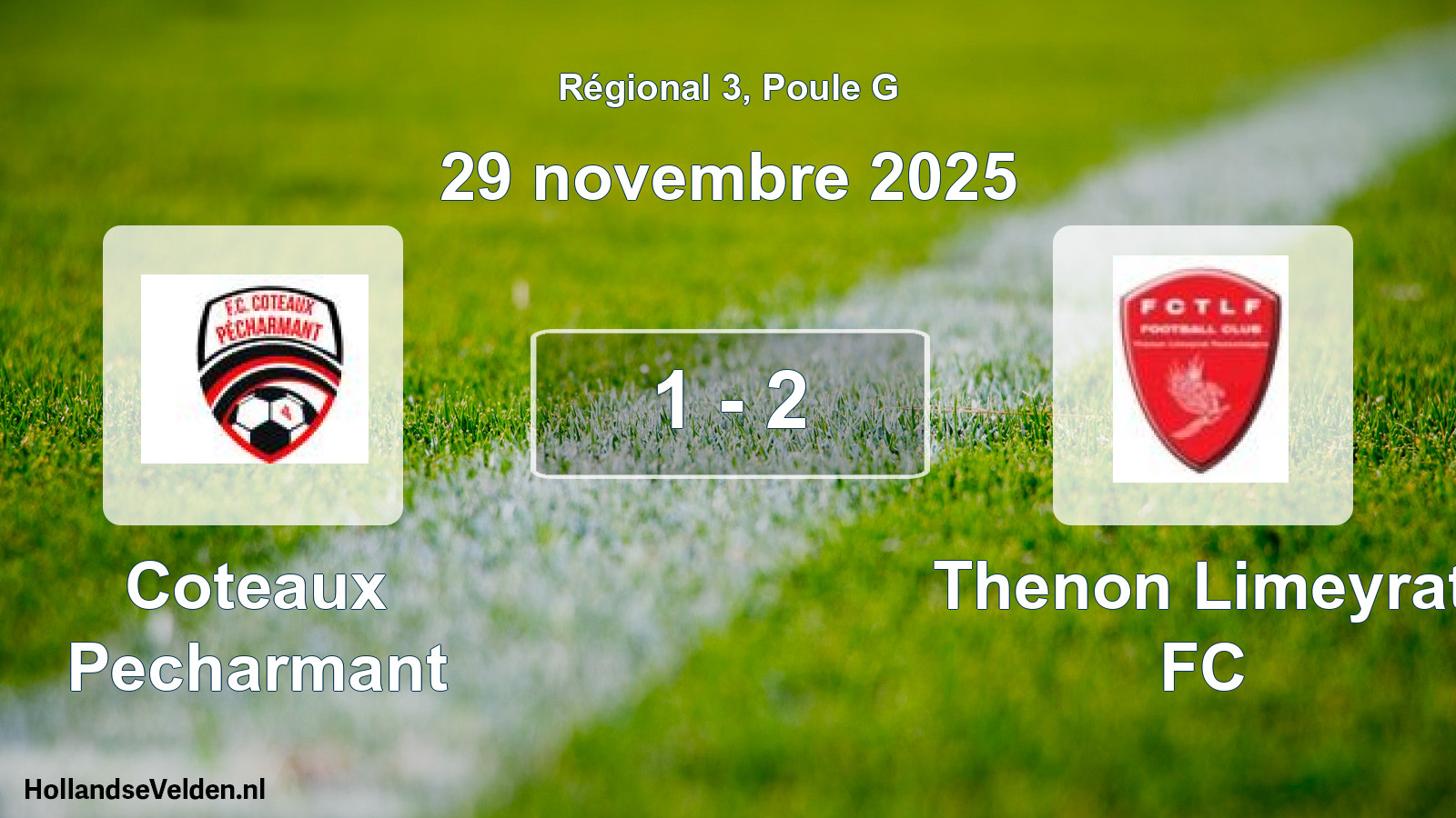 Total number of matches played: Coteaux Pecharmant - Thenon Limeyrat FC 1 - 2 (29 November 2025)