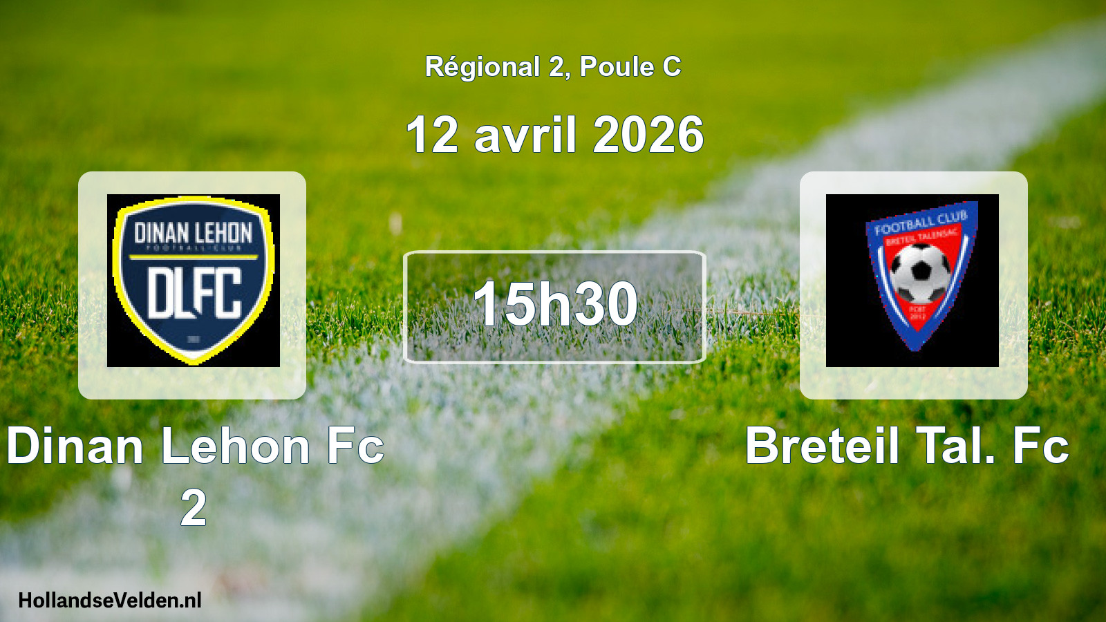 Scheduled Match: Dinan Lehon Fc 2 - Breteil Tal. Fc (12 April 2026)