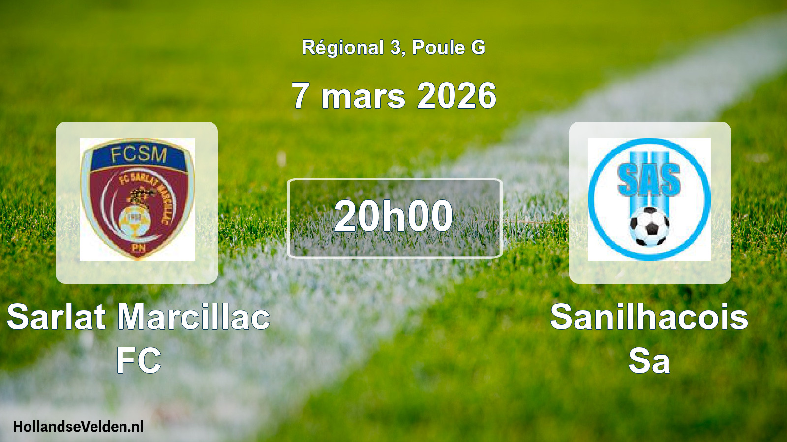 Match programmé: Sarlat Marcillac FC - Sanilhacois Sa (7 mars 2026)