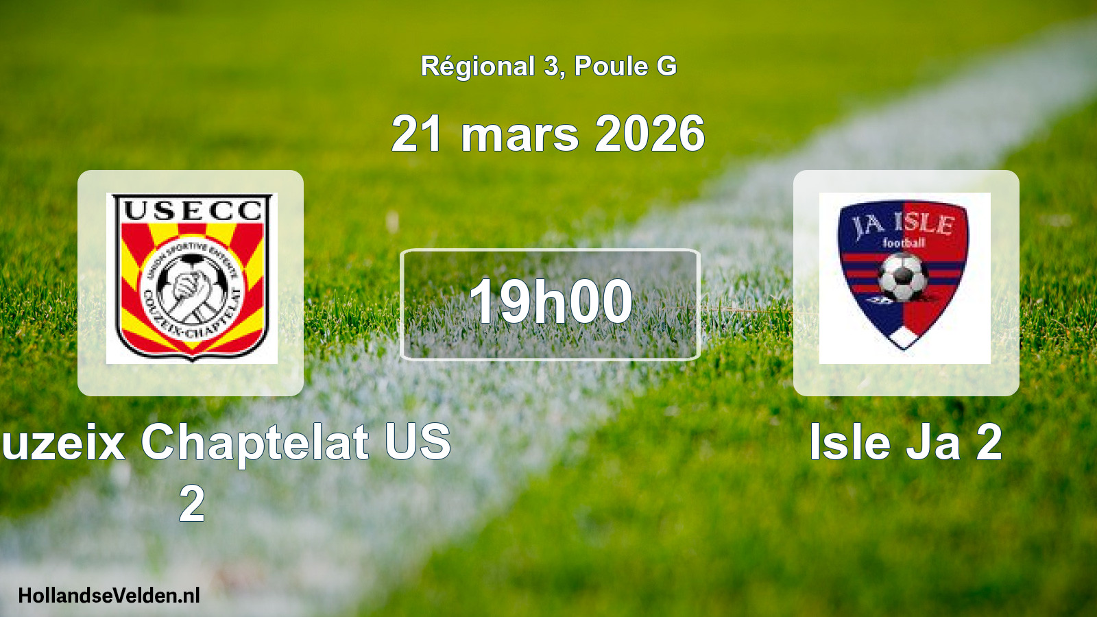 Geplande wedstrijd: Couzeix Chaptelat US 2 - Isle Ja 2 (21 maart 2026)