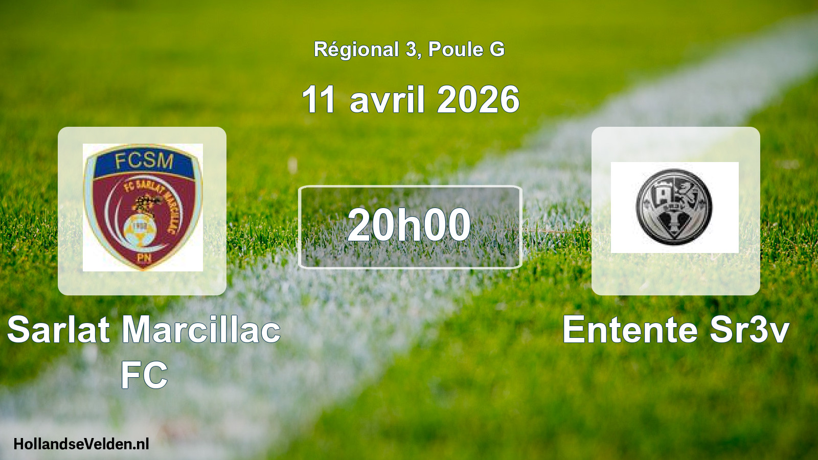 Match programmé: Sarlat Marcillac FC - Entente Sr3v (11 avril 2026)