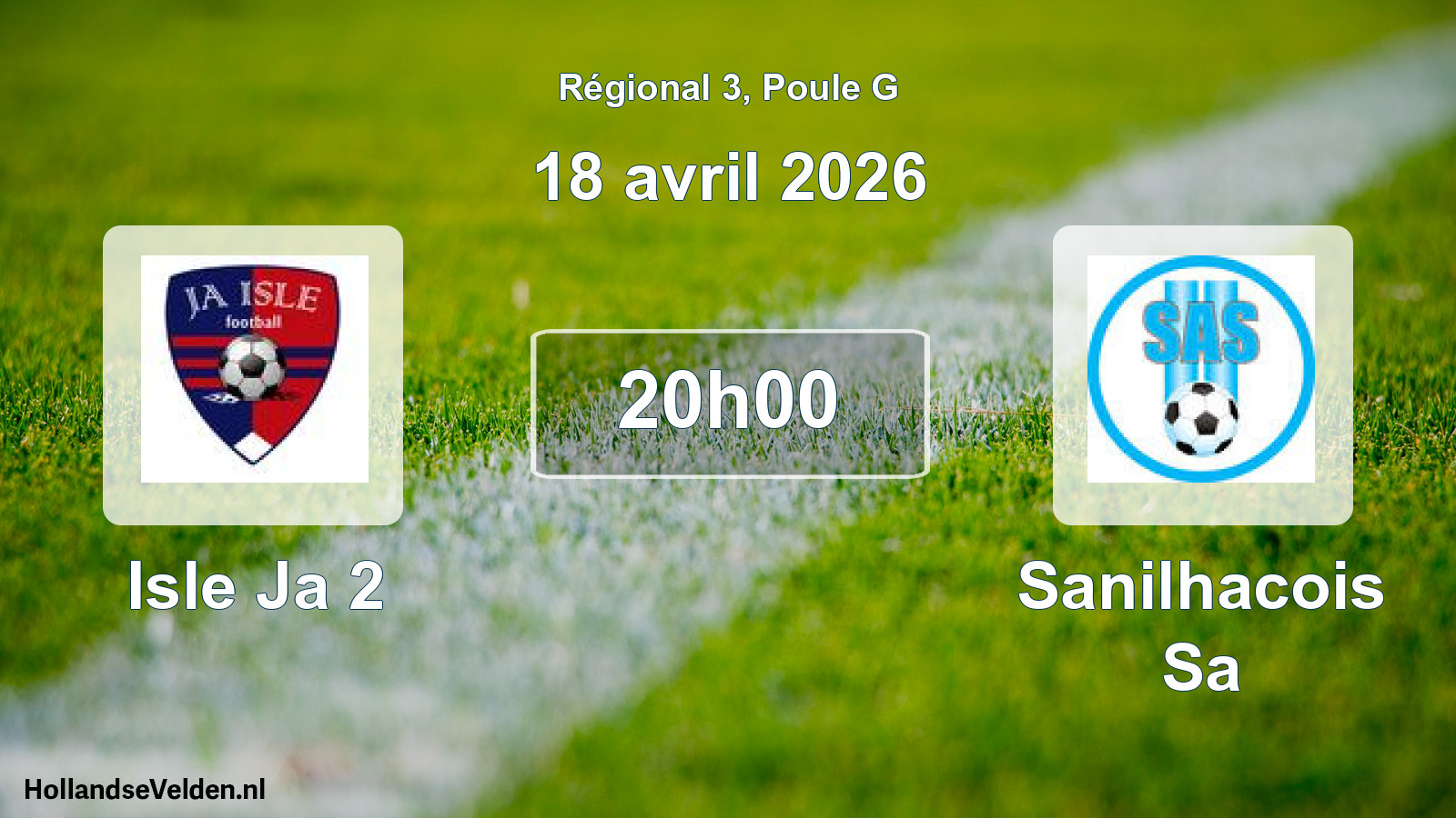 Match programmé: Isle Ja 2 - Sanilhacois Sa (18 avril 2026)