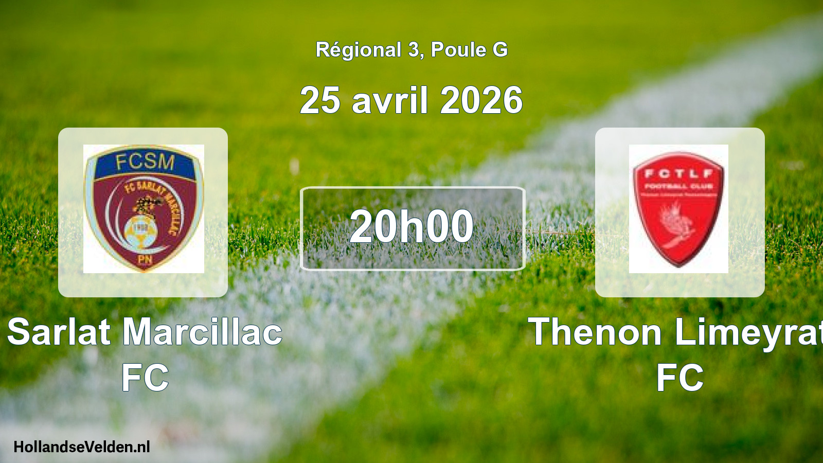 Match programmé: Sarlat Marcillac FC - Thenon Limeyrat FC (25 avril 2026)