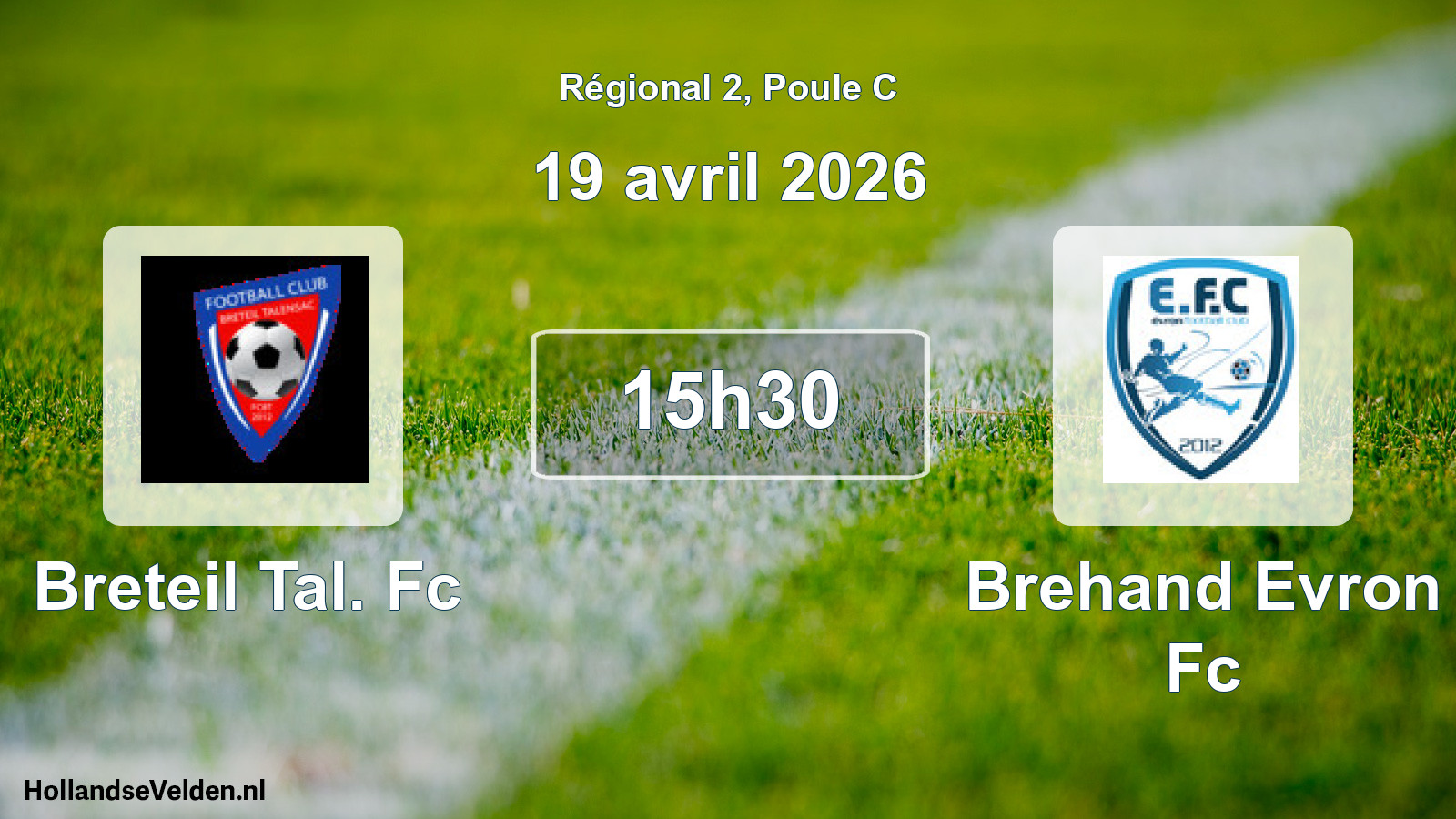 Scheduled Match: Breteil Tal. Fc - Brehand Evron Fc (19 April 2026)