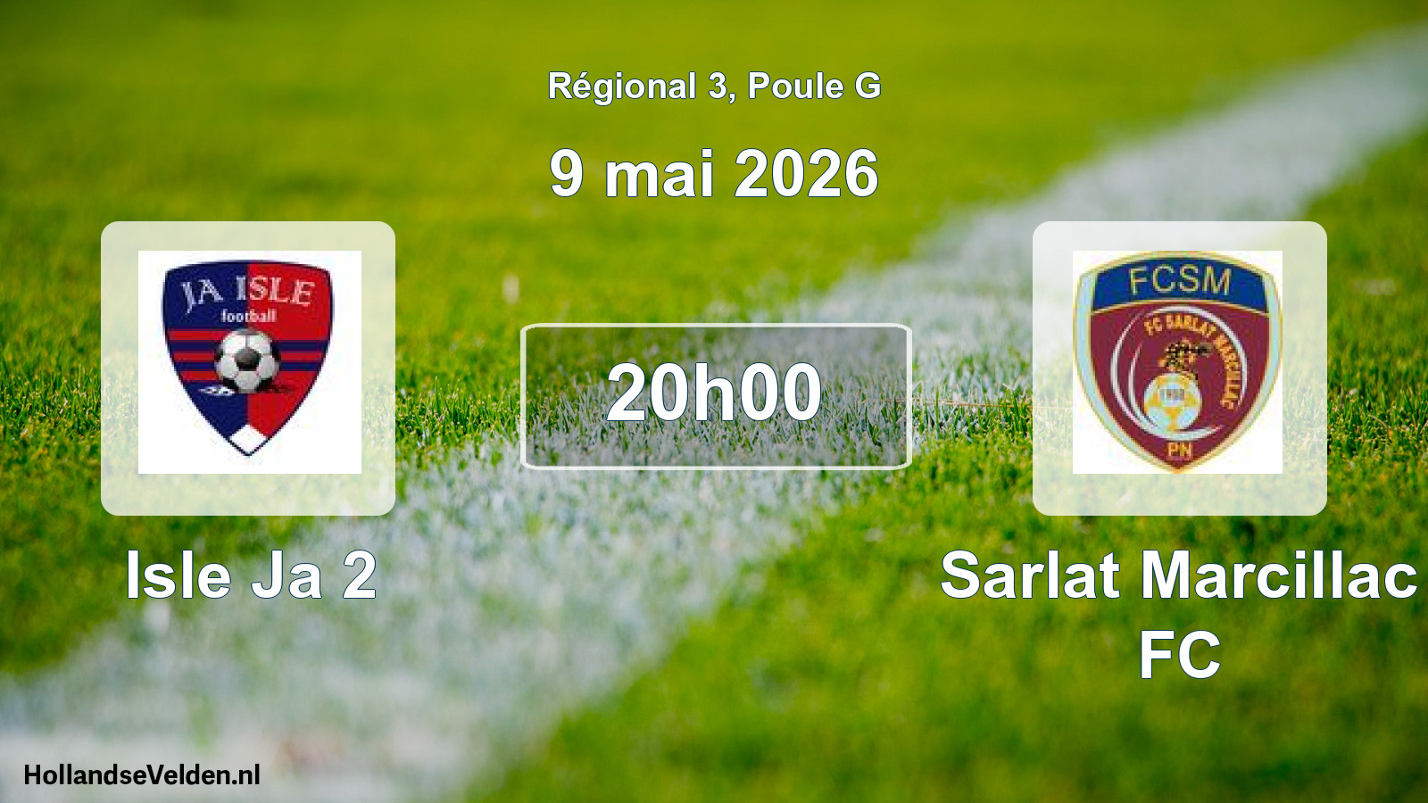 Match programmé: Isle Ja 2 - Sarlat Marcillac FC (9 mai 2026)