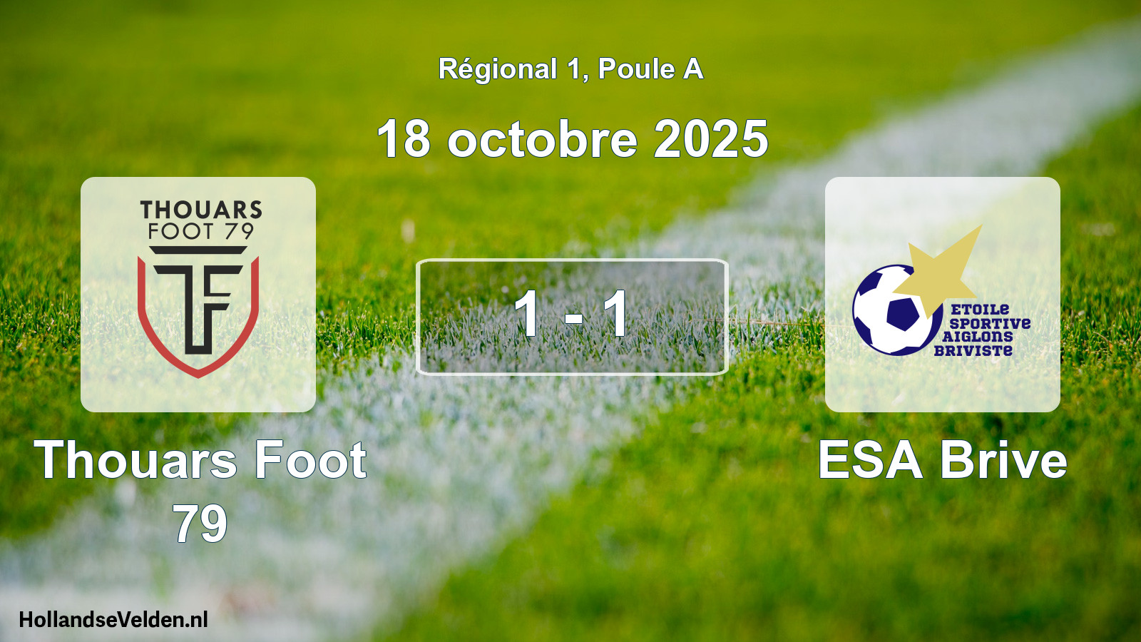 Total number of matches played: Thouars Foot 79 - ESA Brive 1 - 1 (18 October 2025)