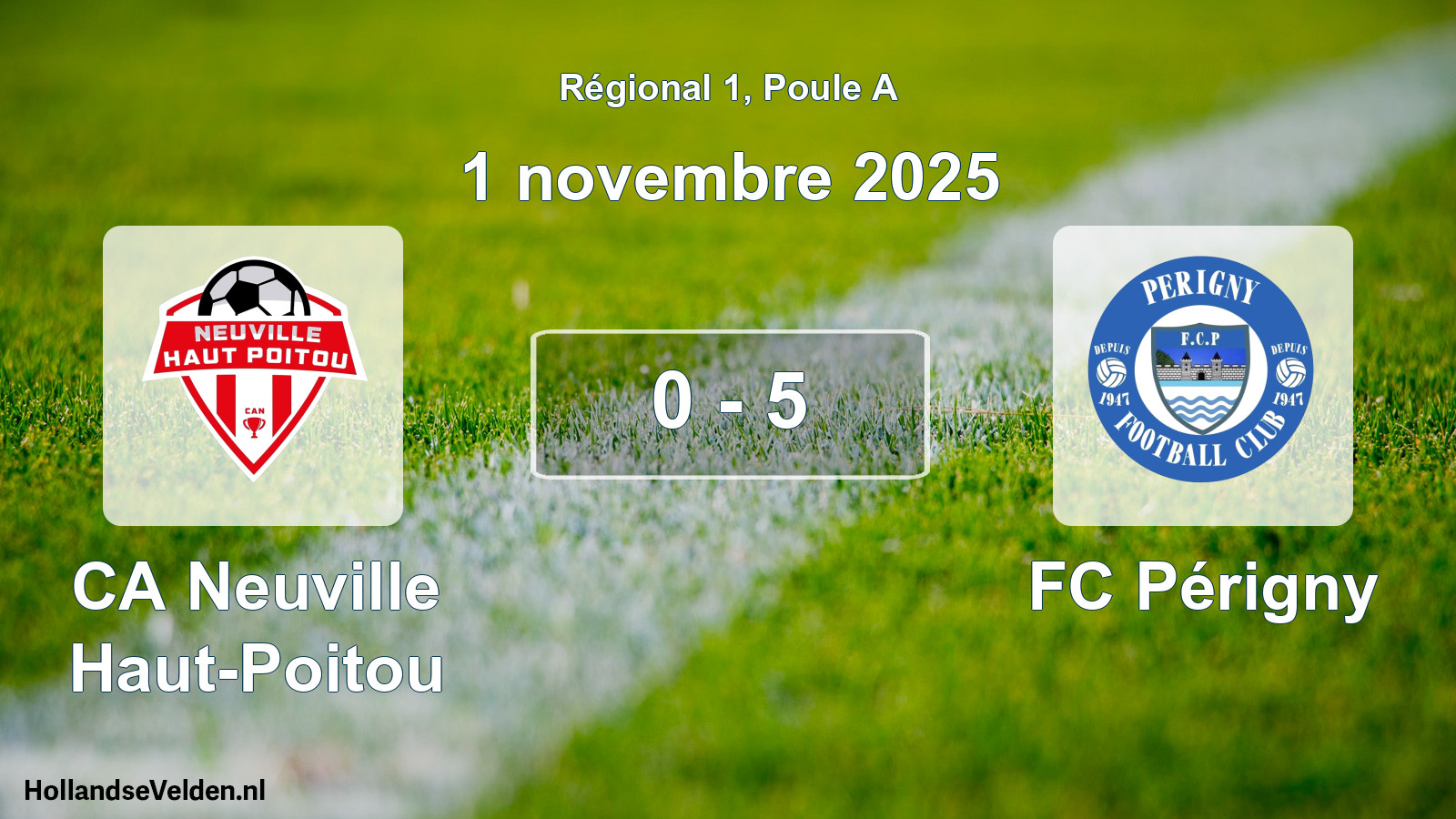 Total number of matches played: CA Neuville Haut-Poitou - FC Périgny 0 - 5 (1 November 2025)