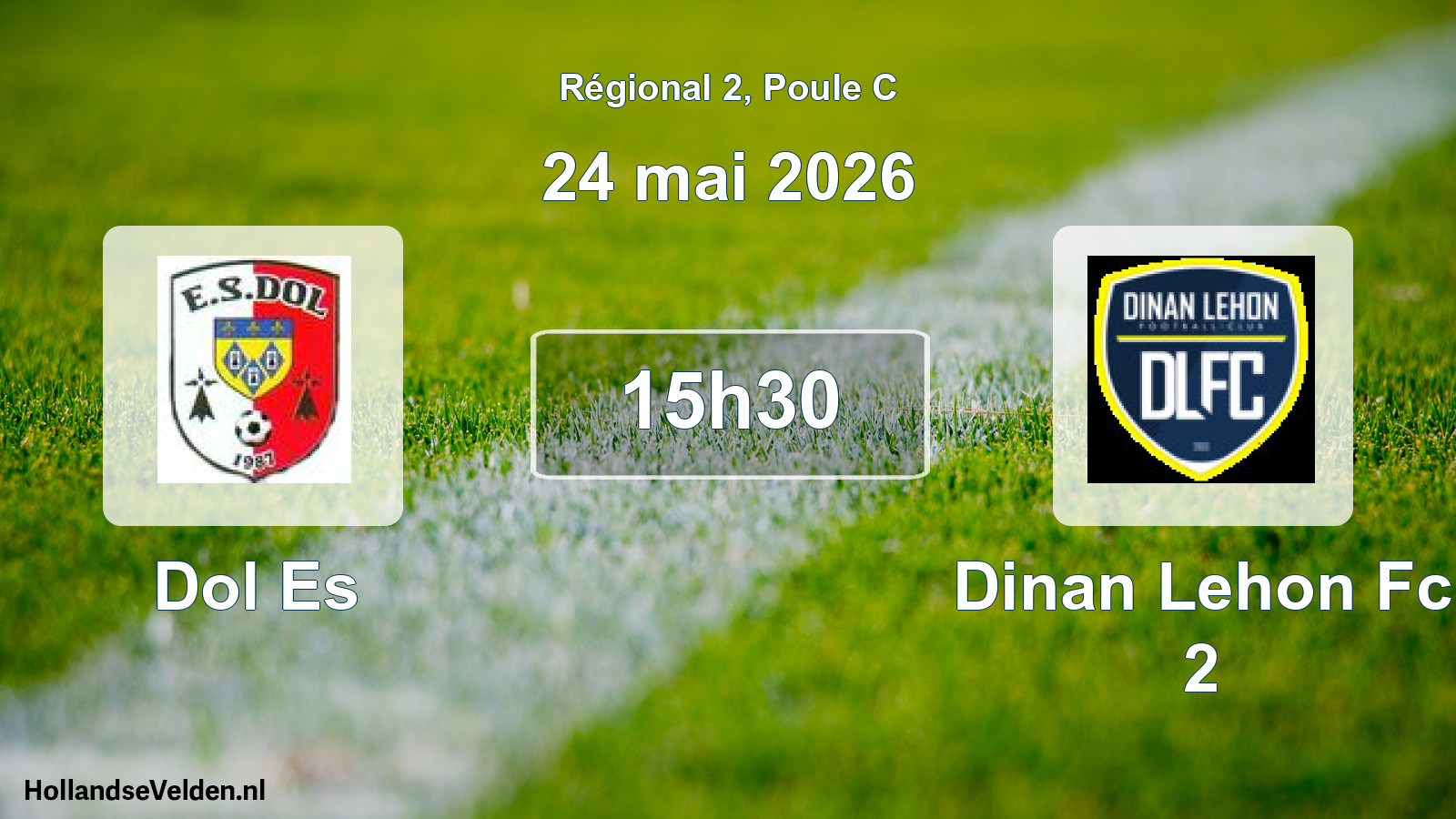Geplande wedstrijd: Dol Es - Dinan Lehon Fc 2 (24 mei 2026)