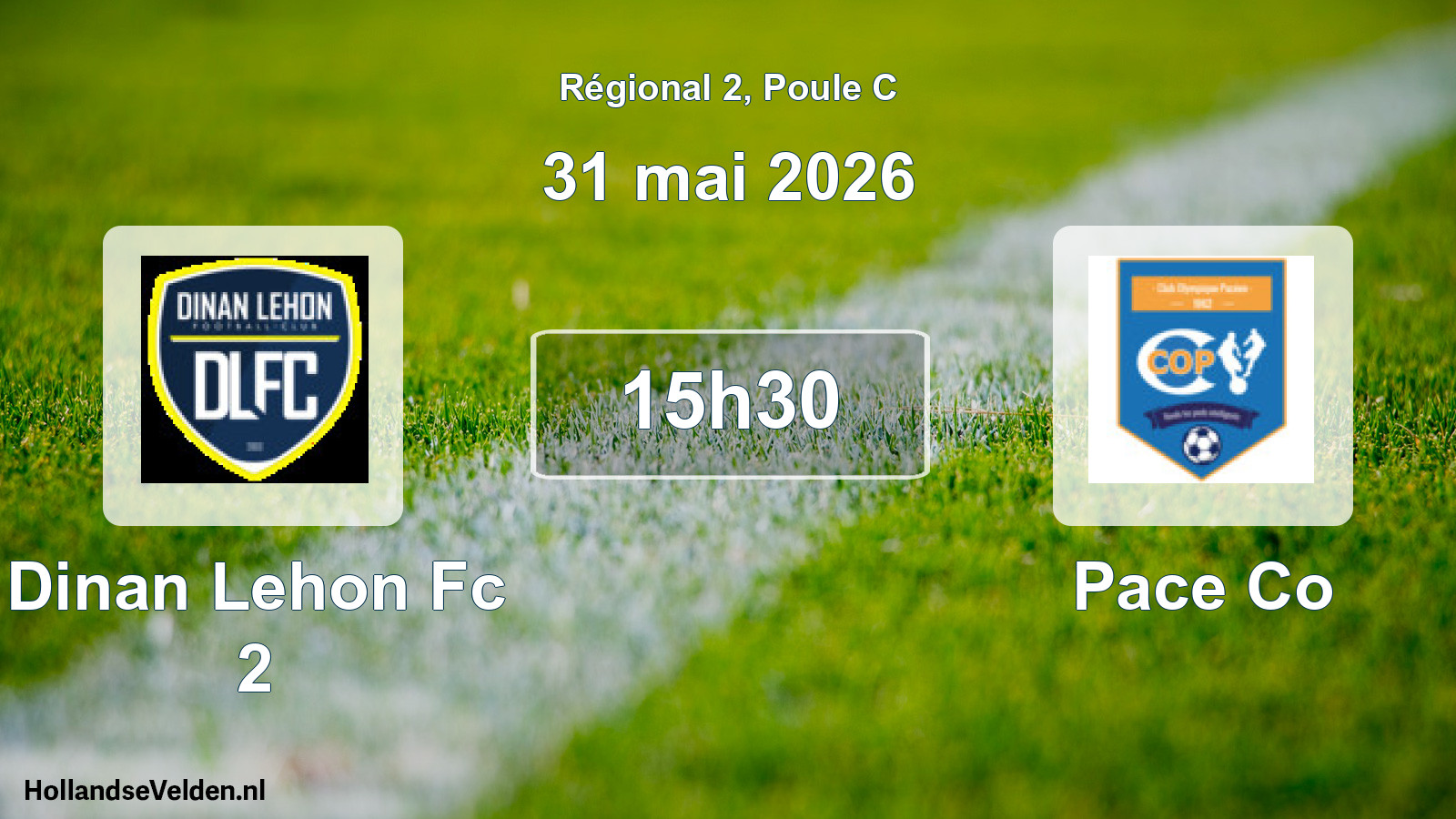 Scheduled Match: Dinan Lehon Fc 2 - Pace Co (31 May 2026)