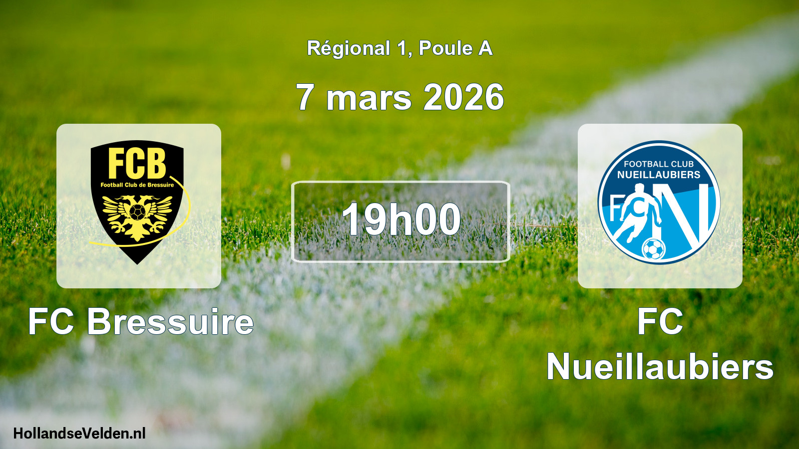 Geplande wedstrijd: FC Bressuire - FC Nueillaubiers (7 maart 2026)