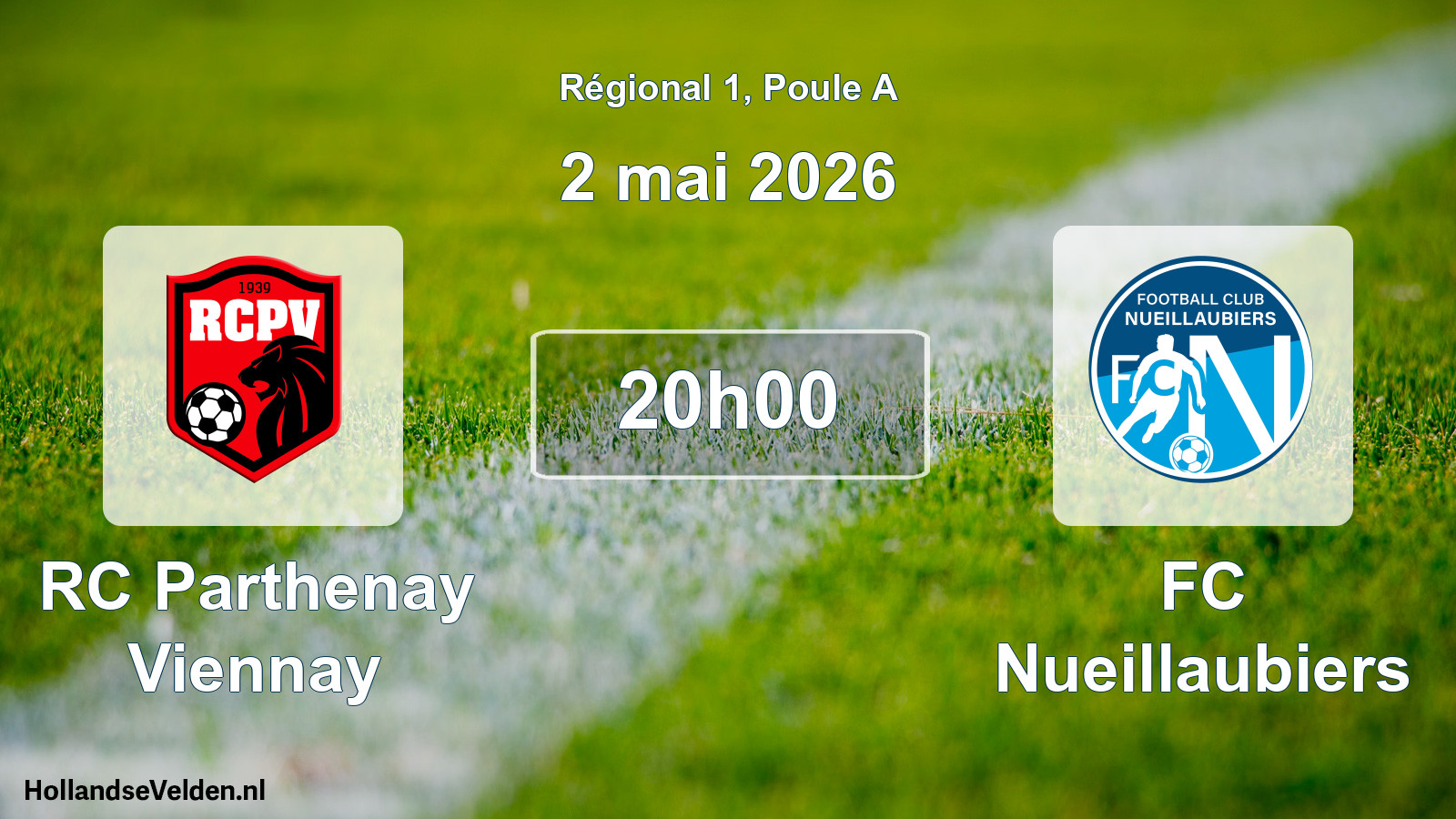 Geplande wedstrijd: RC Parthenay Viennay - FC Nueillaubiers (2 mei 2026)