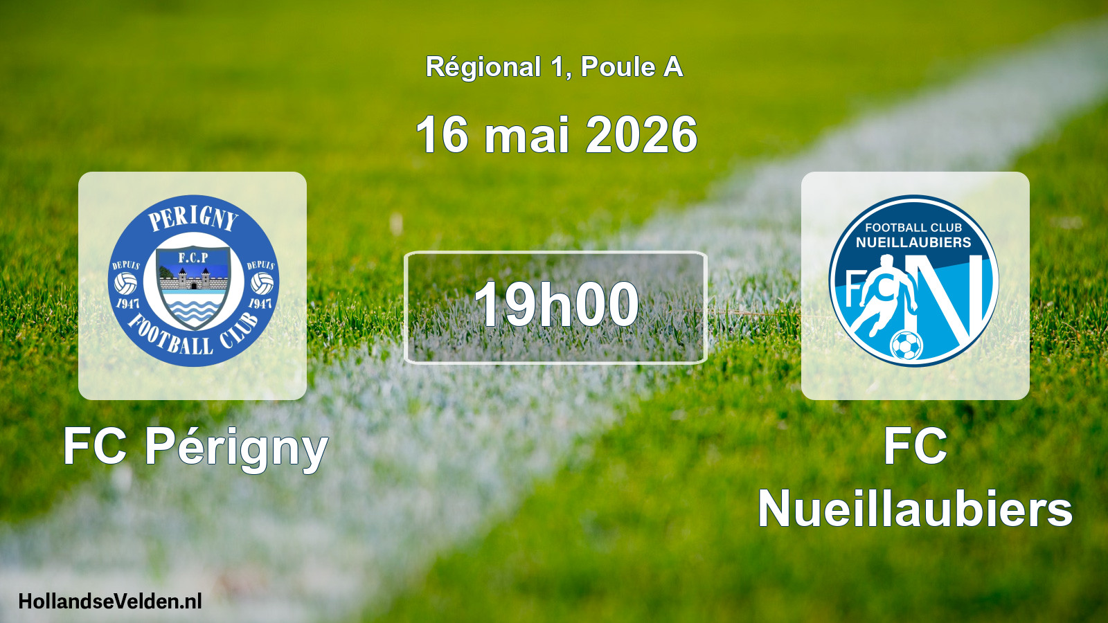 Match programmé: FC Périgny - FC Nueillaubiers (16 mai 2026)