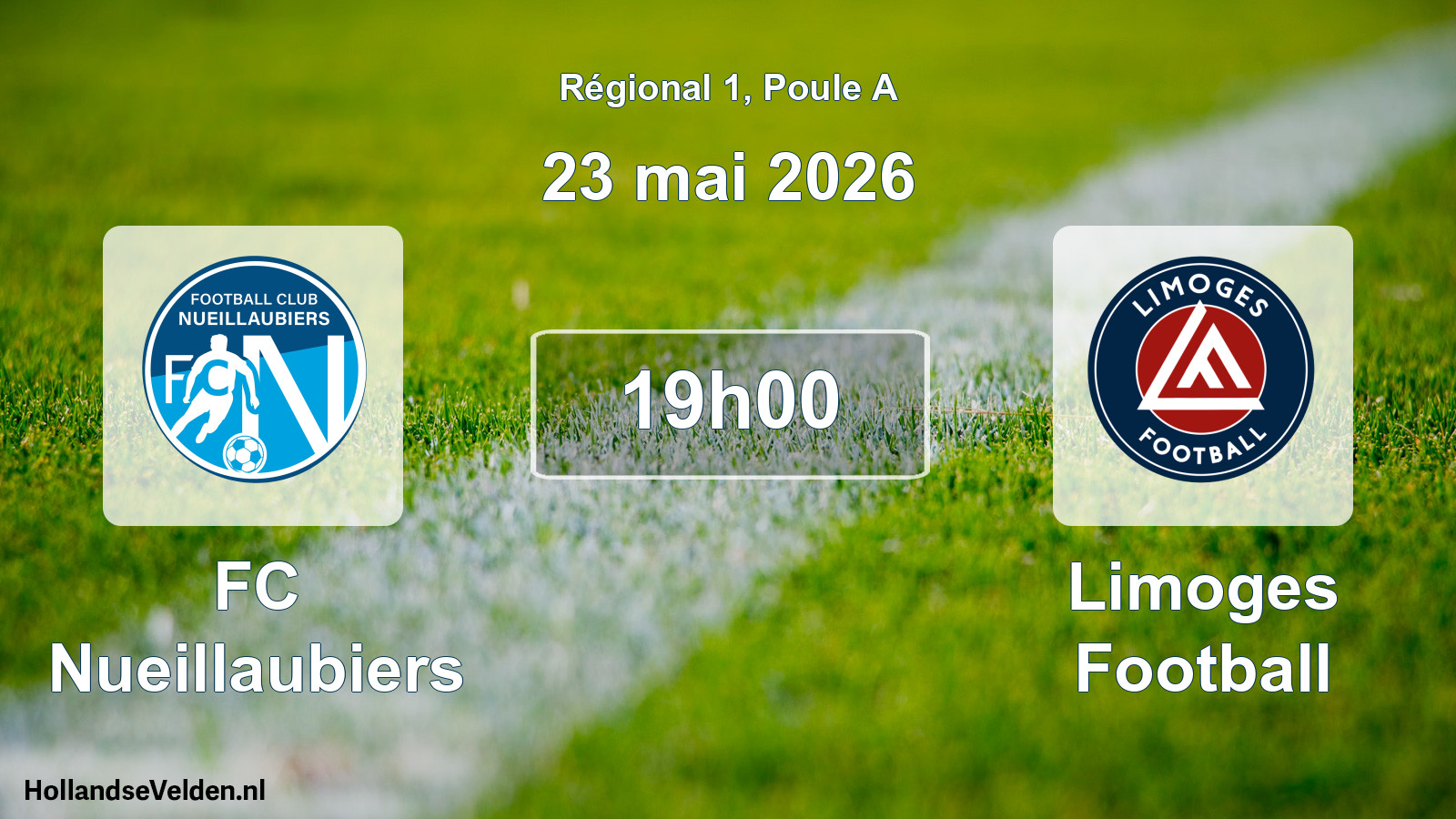 Geplande wedstrijd: FC Nueillaubiers - Limoges Football (23 mei 2026)