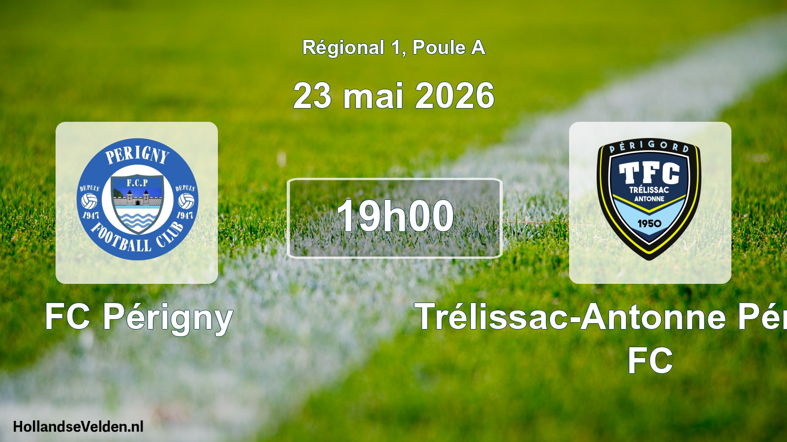 Match programmé: FC Périgny - Trélissac-Antonne Périgord FC (23 mai 2026)