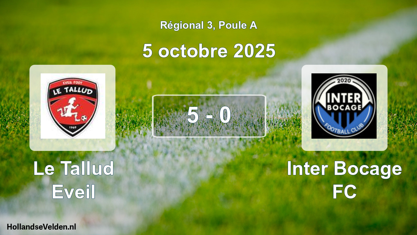 Total number of matches played: Le Tallud Eveil - Inter Bocage FC 5 - 0 (5 October 2025)