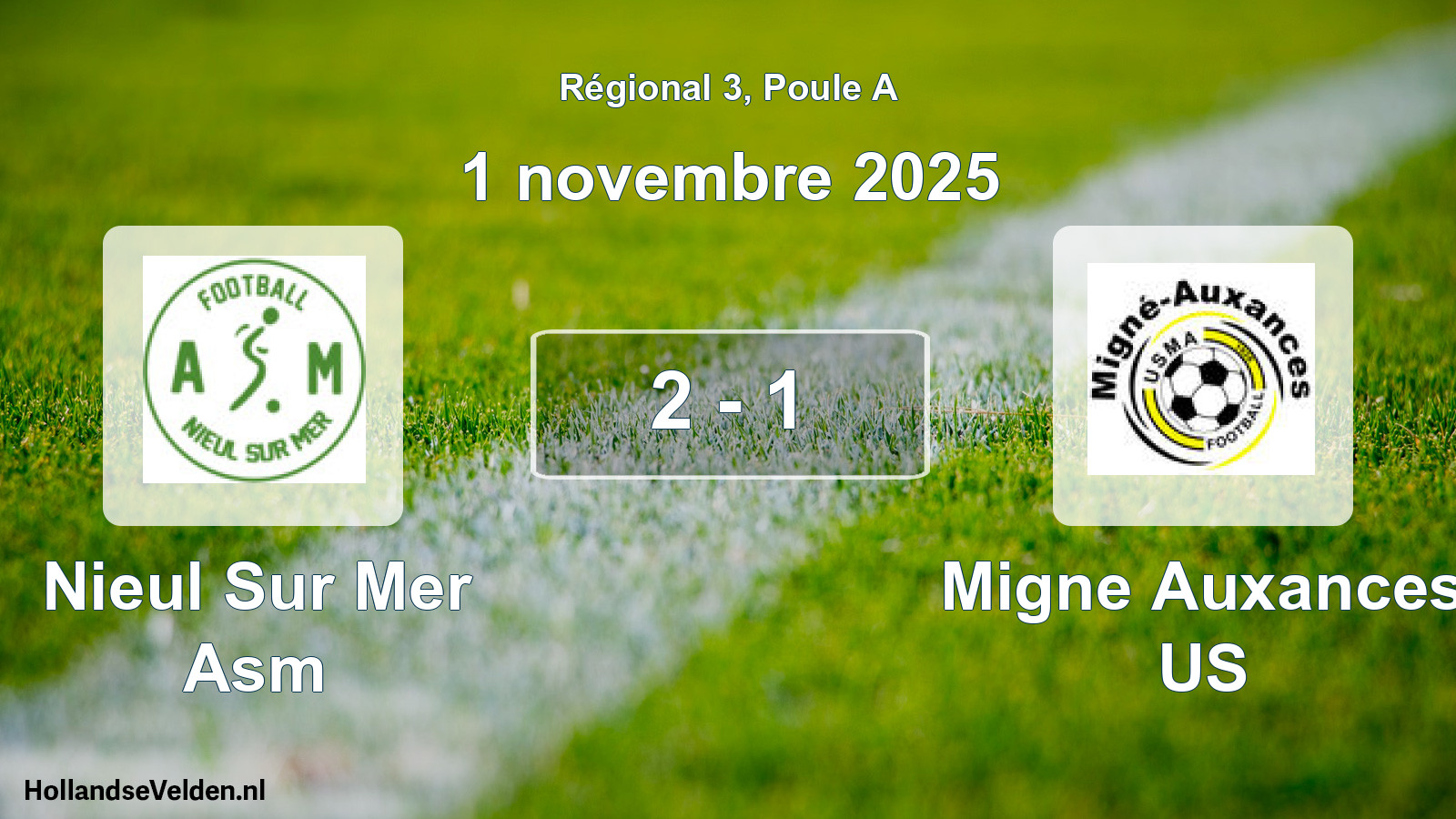 Match joué: Nieul Sur Mer Asm - Migne Auxances US 2 - 1 (1 novembre 2025)