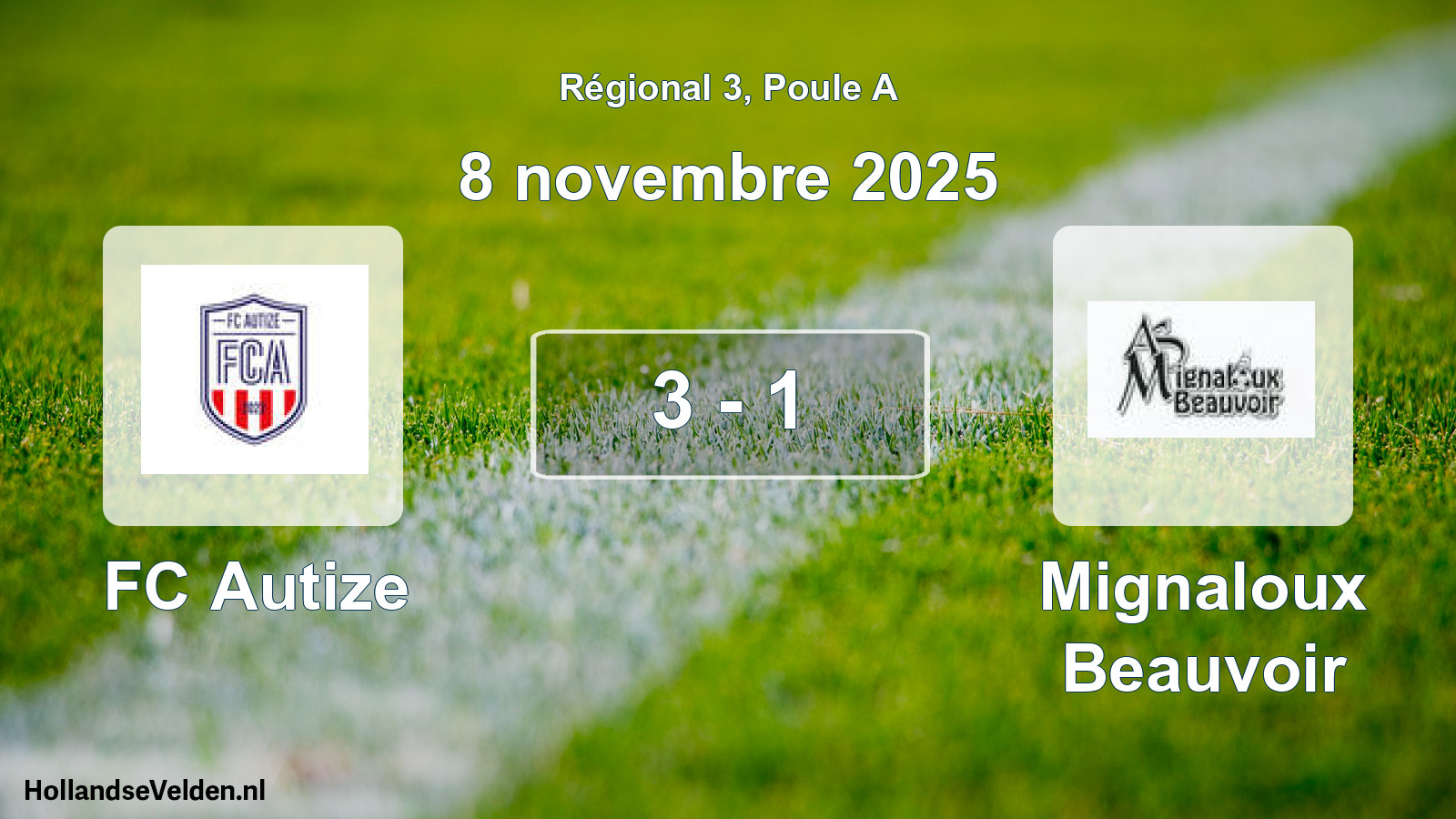 Total number of matches played: FC Autize - Mignaloux Beauvoir 3 - 1 (8 November 2025)