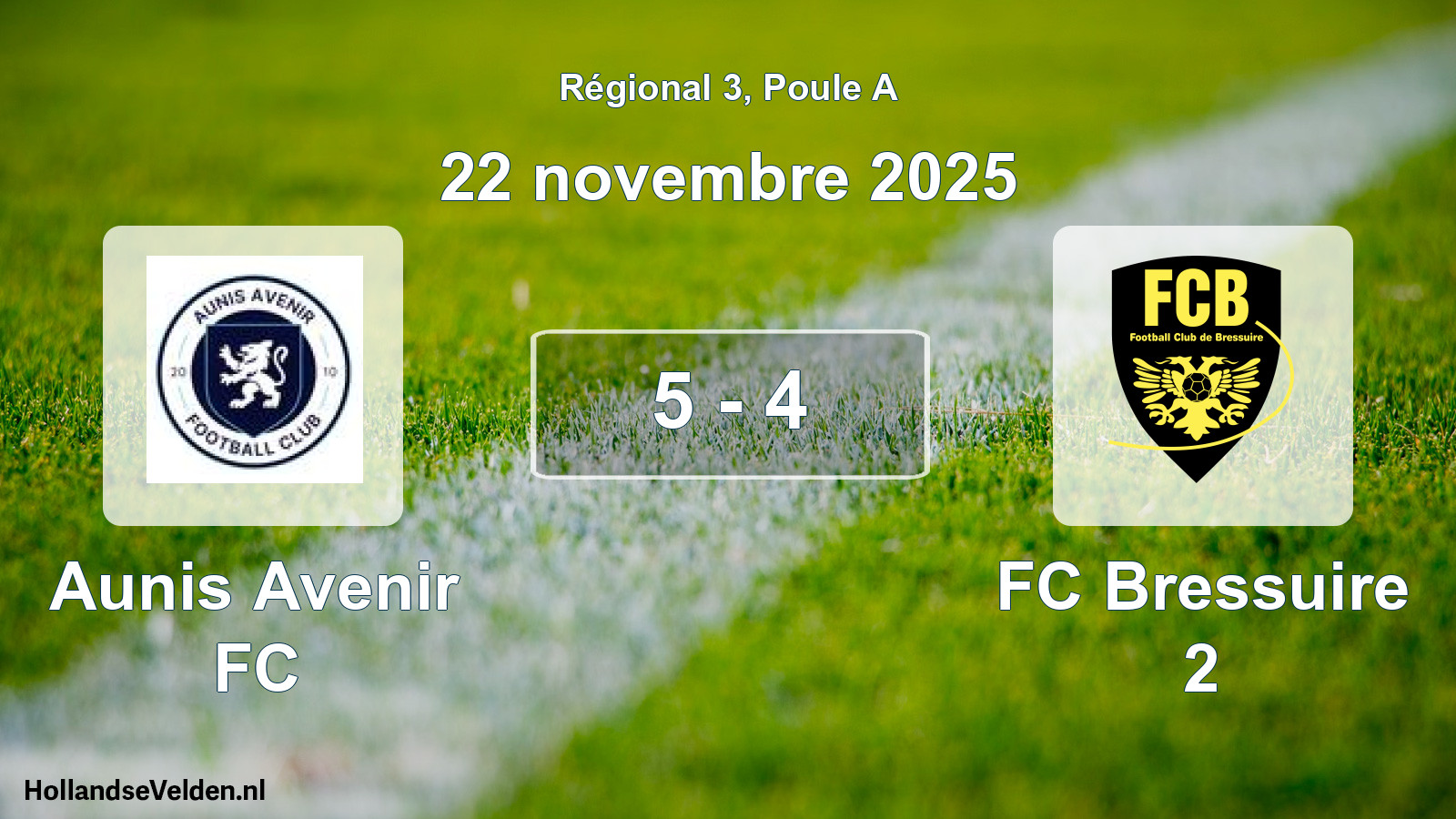 Total number of matches played: Aunis Avenir FC - FC Bressuire 2 5 - 4 (22 November 2025)