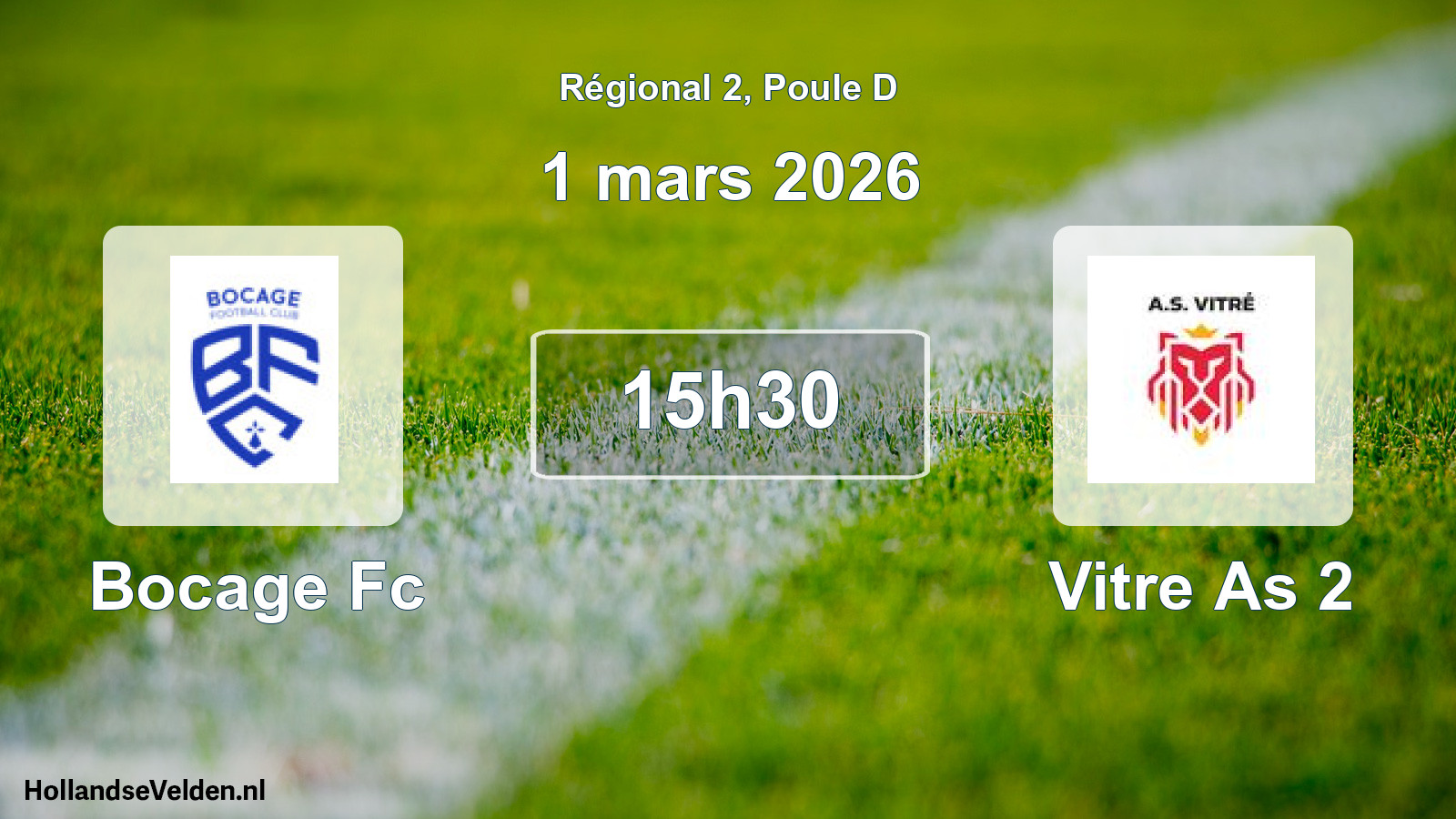 Geplande wedstrijd: Bocage Fc - Vitre As 2 (1 mars 2026)