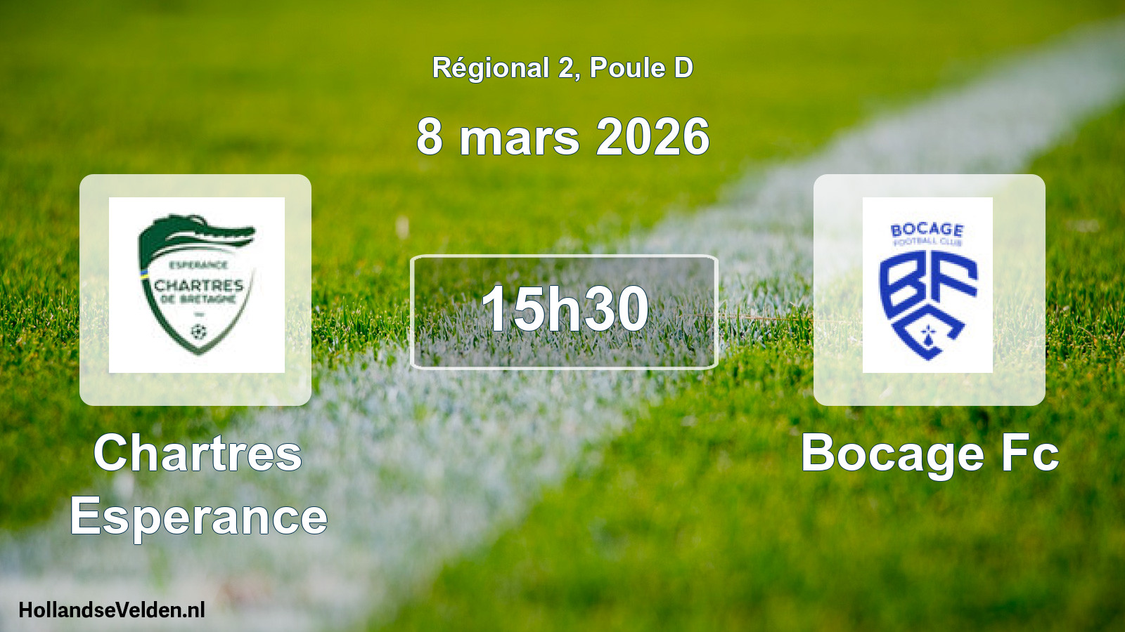 Geplande wedstrijd: Chartres Esperance - Bocage Fc (8 mars 2026)