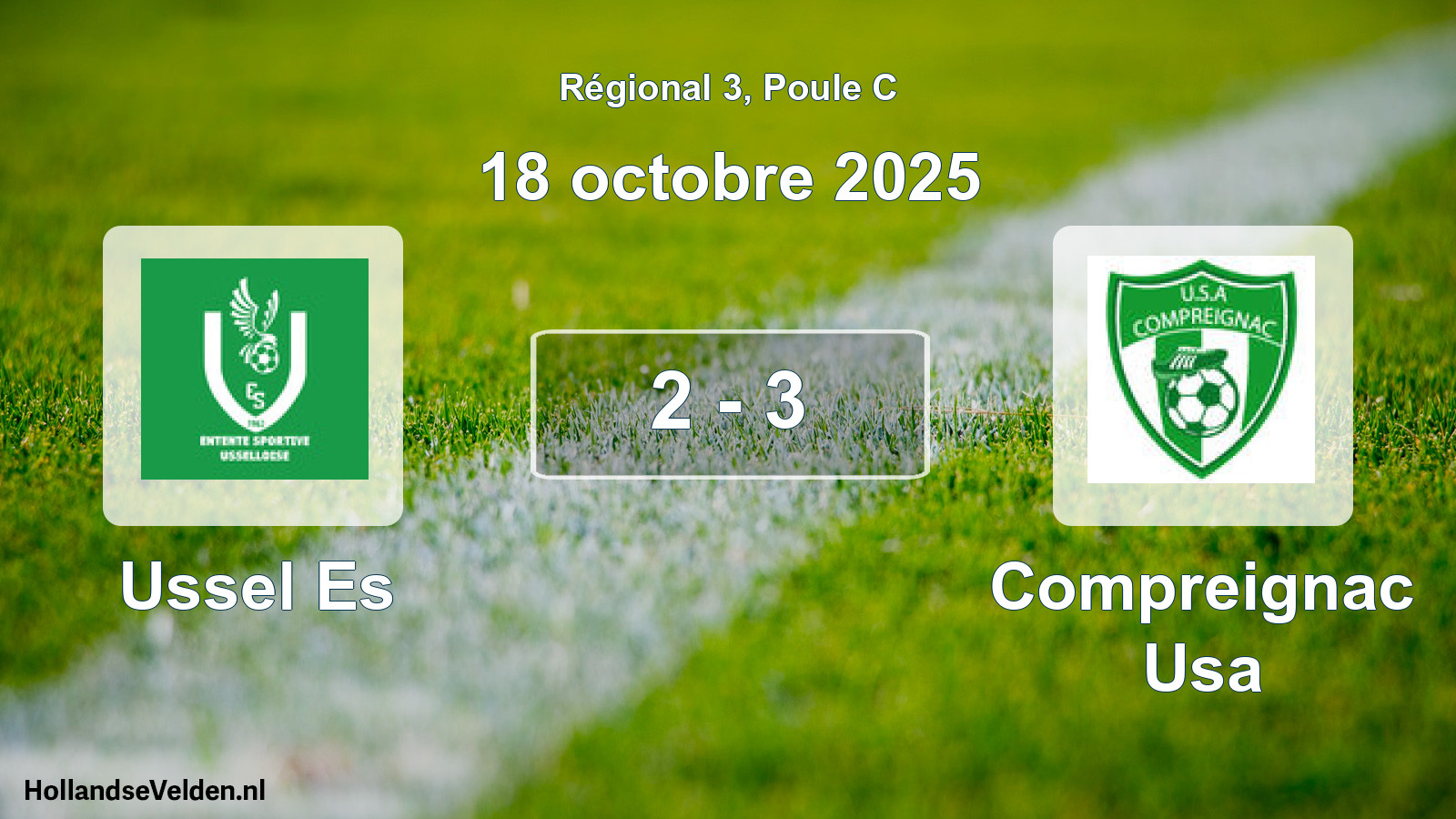 Total number of matches played: Ussel Es - Compreignac Usa 2 - 3 (18 October 2025)