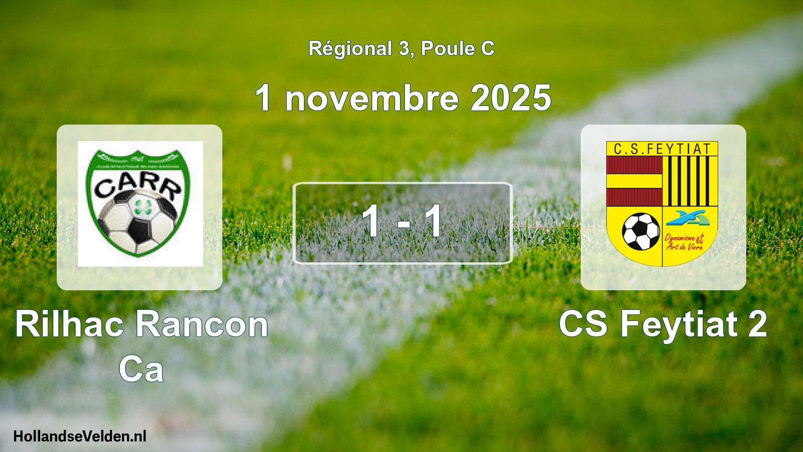Match joué: Rilhac Rancon Ca - CS Feytiat 2 1 - 1 (1 novembre 2025)