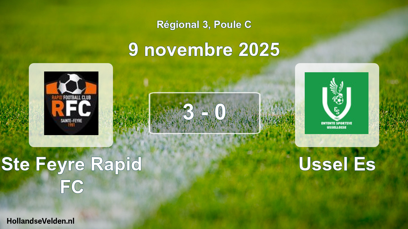 Match joué: Ste Feyre Rapid FC - Ussel Es 3 - 0 (9 novembre 2025)