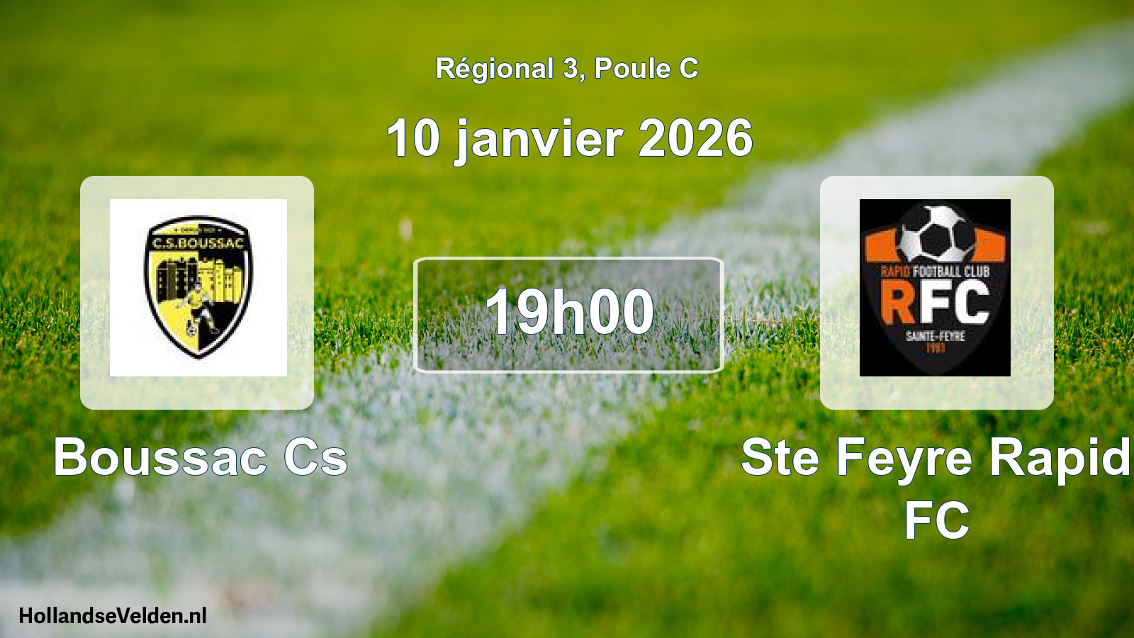 Scheduled Match: Boussac Cs - Ste Feyre Rapid FC (10 January 2026)