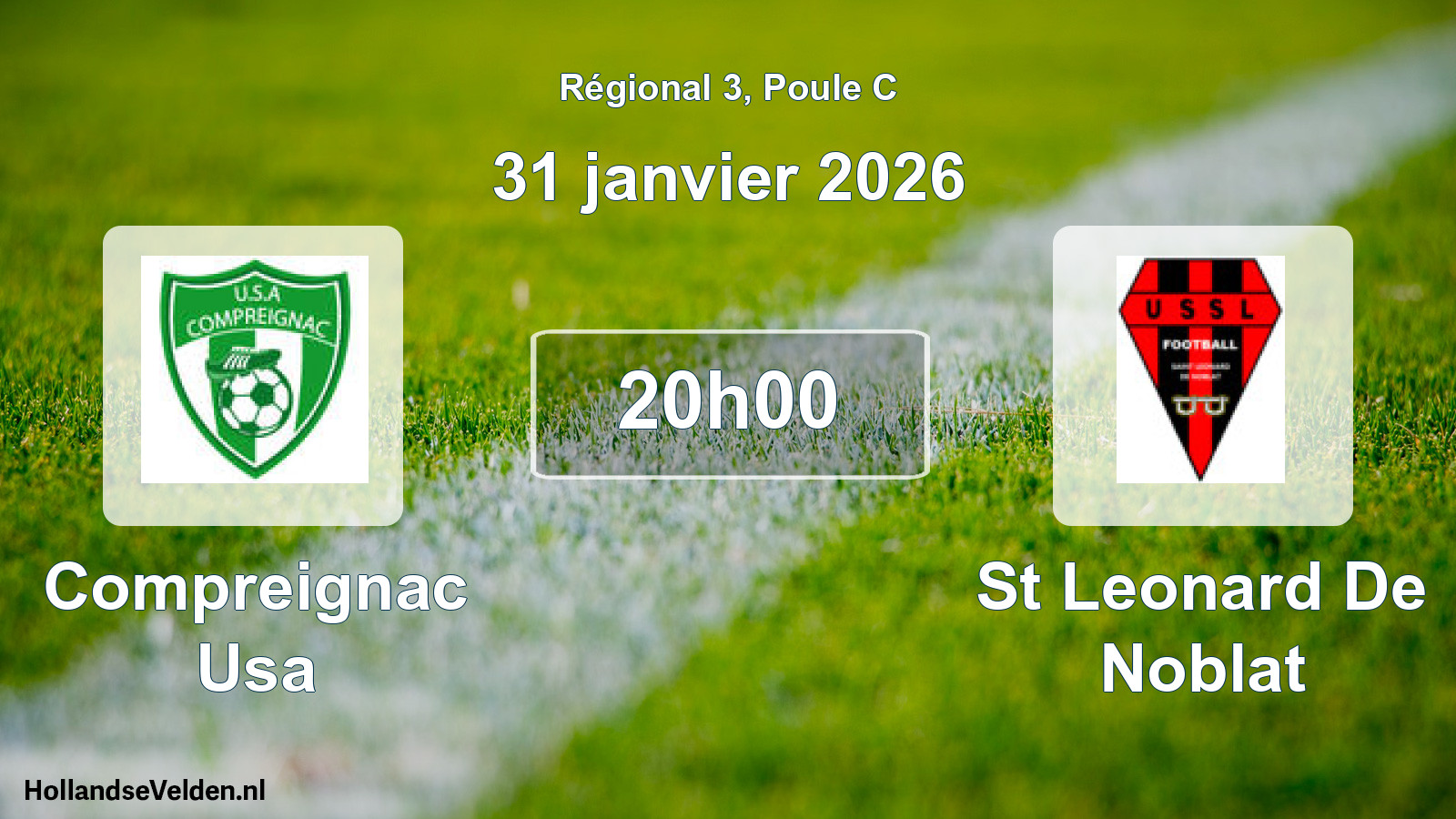 Scheduled Match: Compreignac Usa - St Leonard De Noblat (31 January 2026)