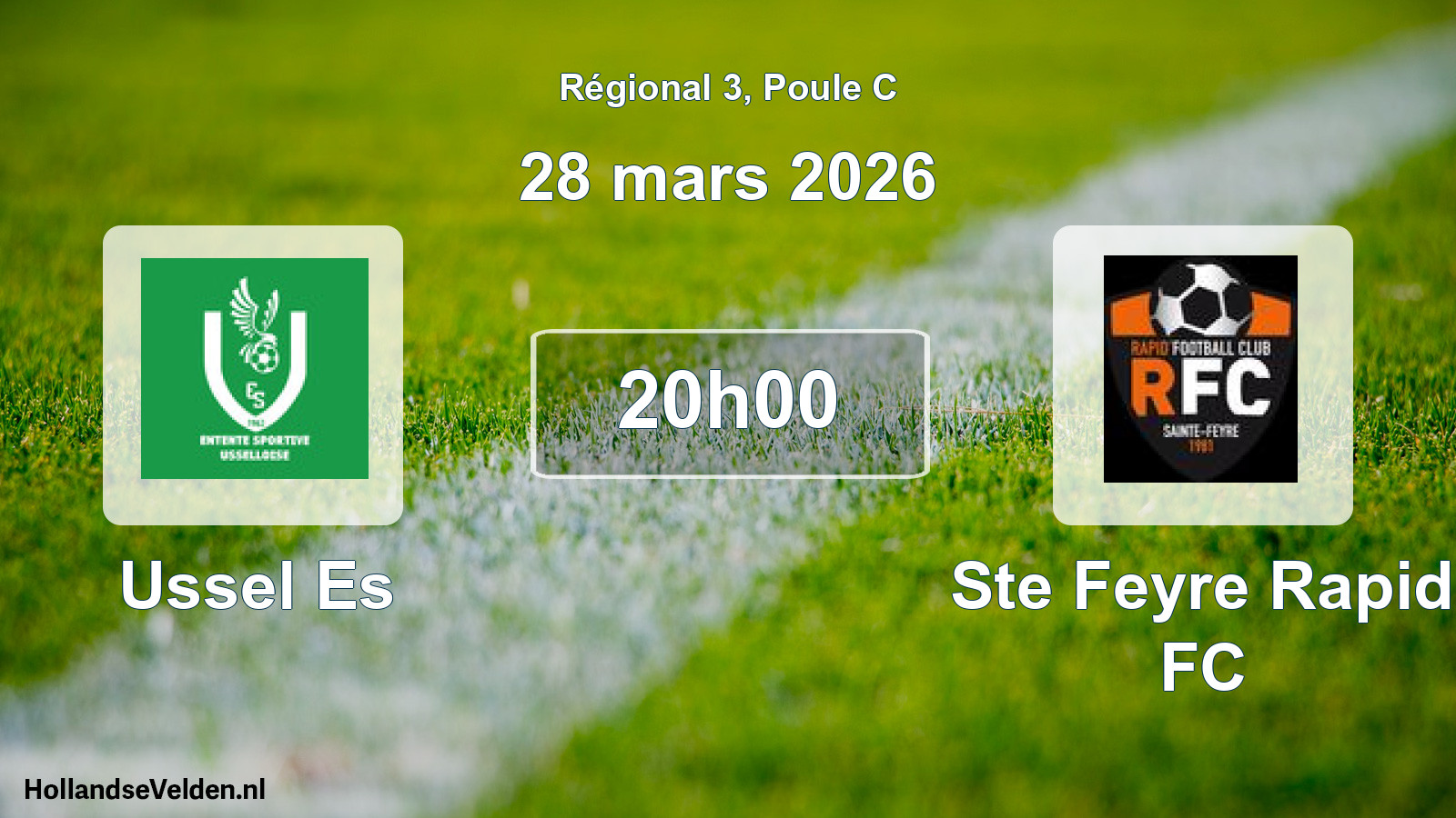 Match programmé: Ussel Es - Ste Feyre Rapid FC (28 mars 2026)