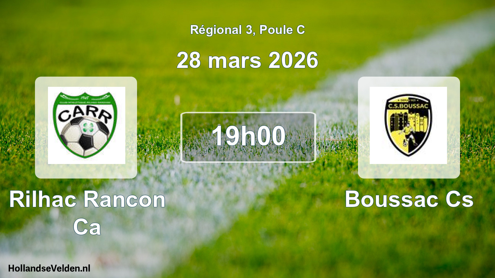 Geplande wedstrijd: Rilhac Rancon Ca - Boussac Cs (28 maart 2026)