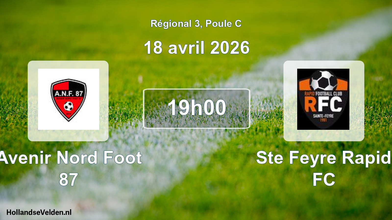 Match programmé: Avenir Nord Foot 87 - Ste Feyre Rapid FC (18 avril 2026)