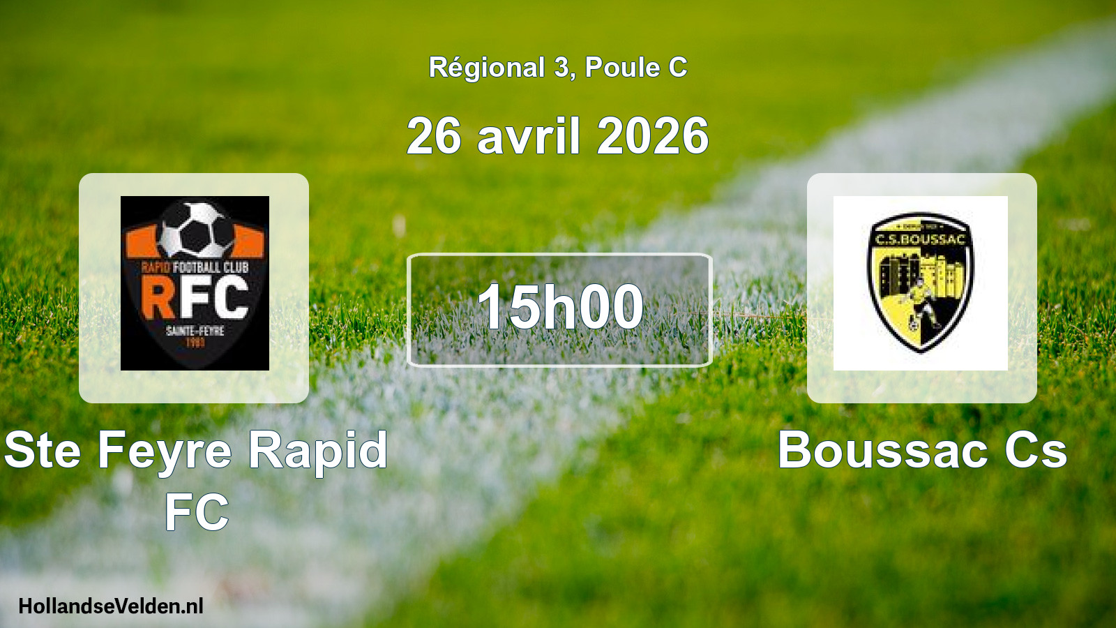 Match programmé: Ste Feyre Rapid FC - Boussac Cs (26 avril 2026)
