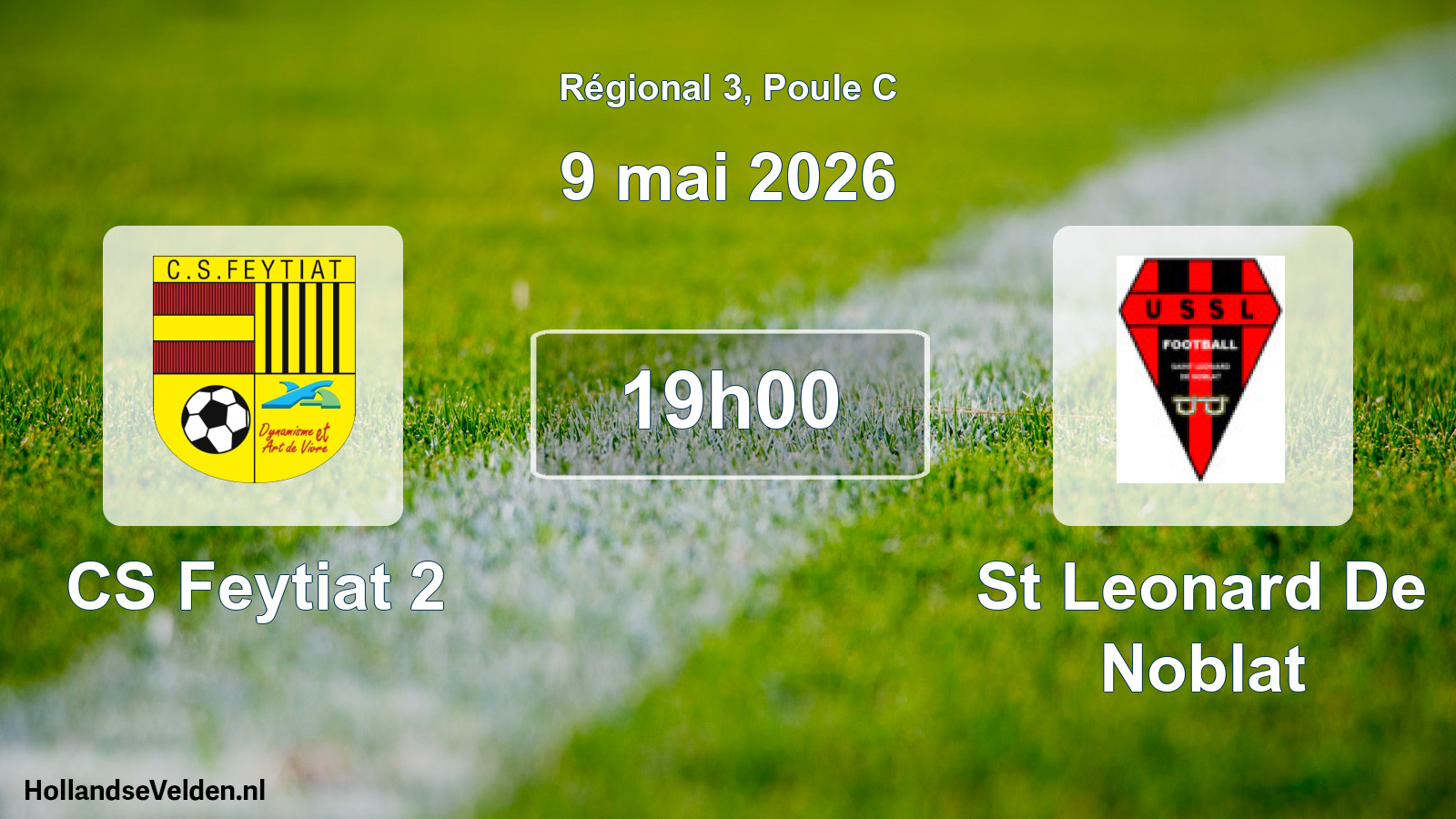Geplande wedstrijd: CS Feytiat 2 - St Leonard De Noblat (9 mei 2026)