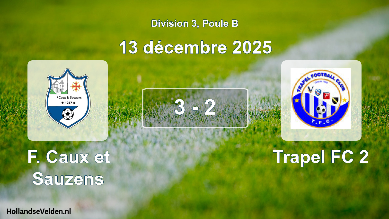 Match joué: F. Caux et Sauzens - Trapel FC 2 3 - 2 (13 décembre 2025)