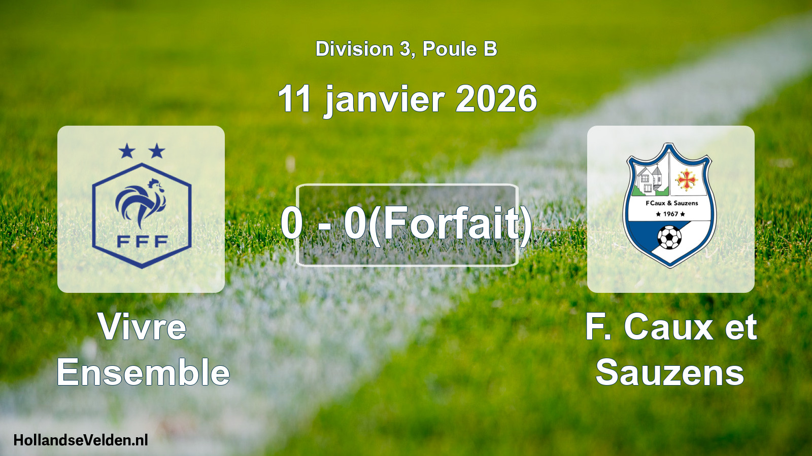 Match joué: Vivre Ensemble - F. Caux et Sauzens 0 - 0(Forfait) (11 janvier 2026)