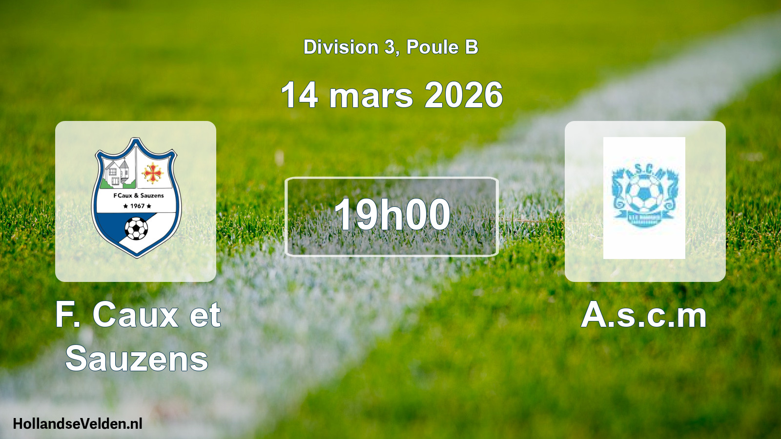 Match programmé: F. Caux et Sauzens - A.s.c.m (14 mars 2026)