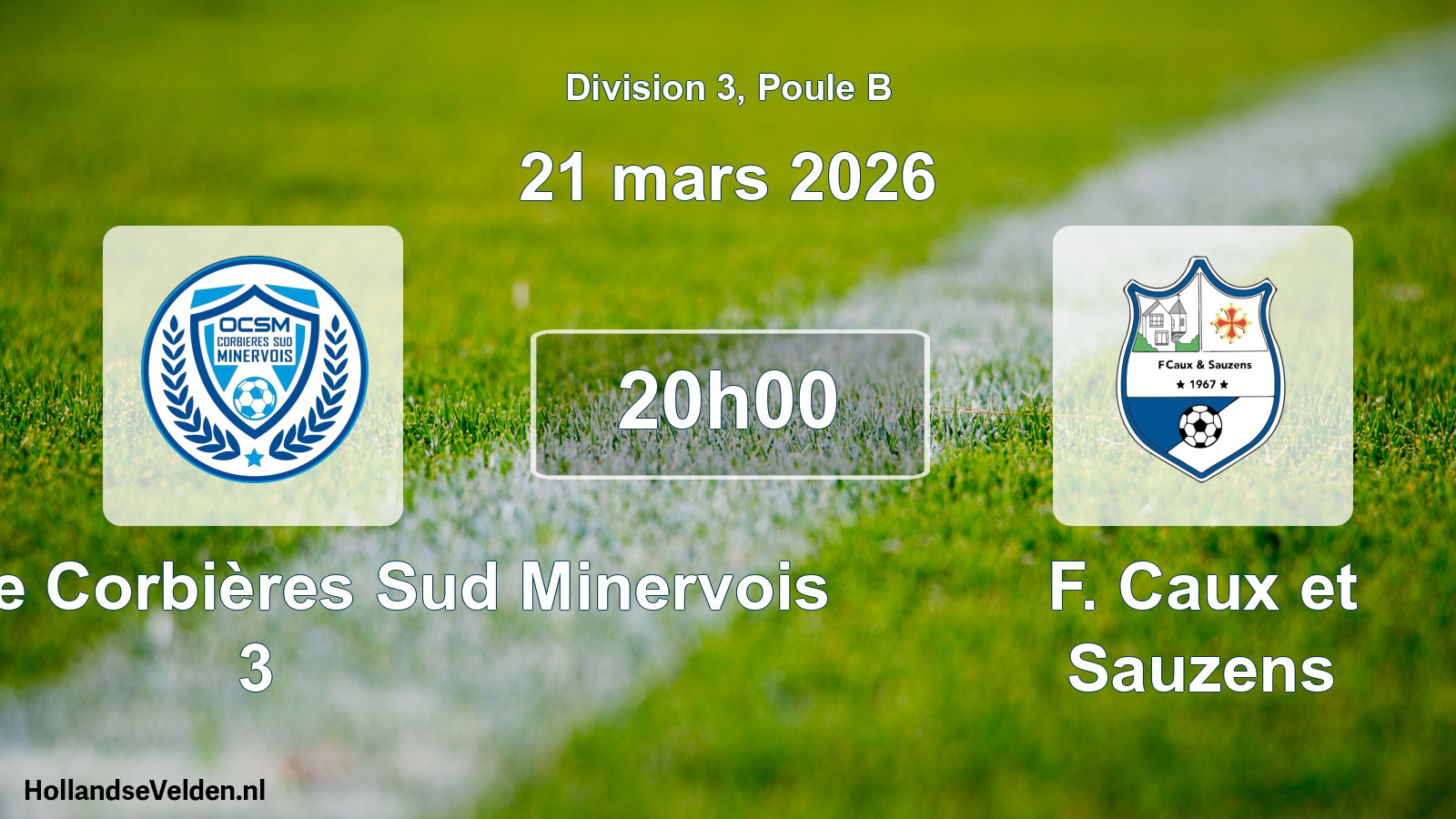 Scheduled Match: Olympique Corbières Sud Minervois 3 - F. Caux et Sauzens (21 March 2026)