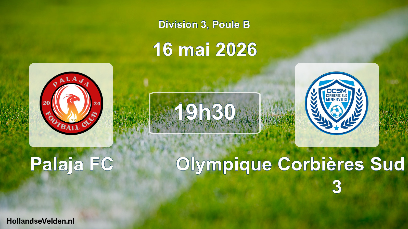Scheduled Match: Palaja FC - Olympique Corbières Sud Minervois 3 (16 May 2026)