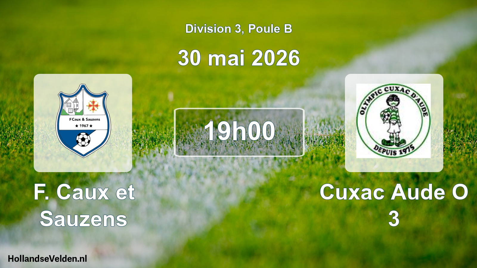 Match programmé: F. Caux et Sauzens - Cuxac Aude O 3 (30 mai 2026)